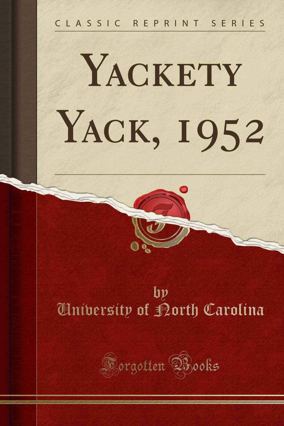 Yackety Yack, 1952 (Classic Reprint) Reference Books