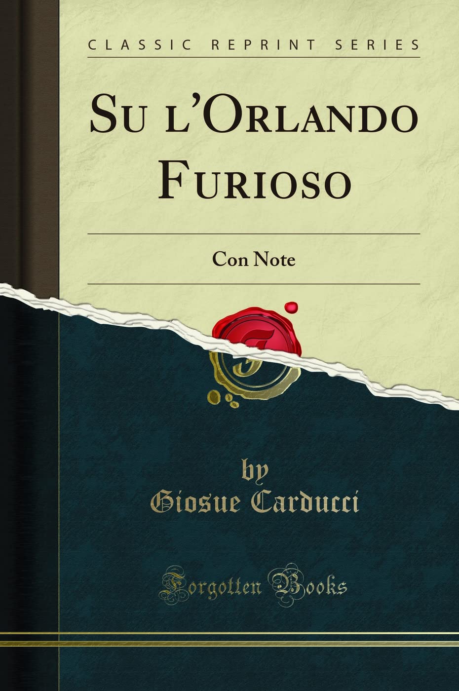 Su l'Orlando Furioso: Con Note (Classic Reprint) Poetry