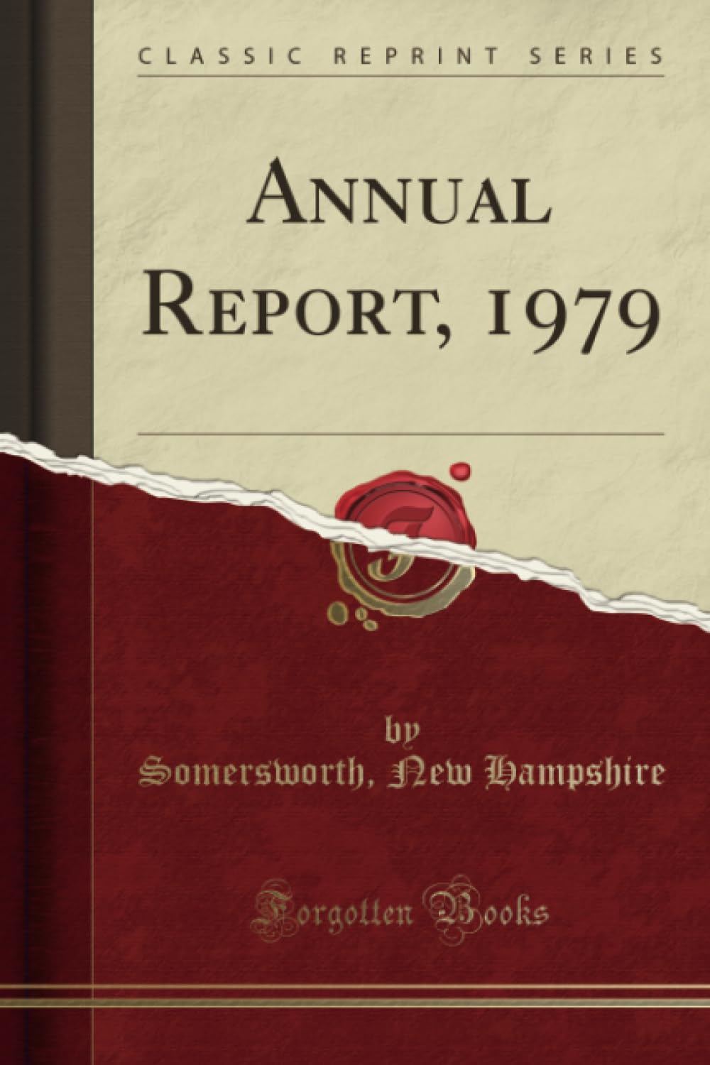 Annual Report, 1979 (Classic Reprint) Reference Books