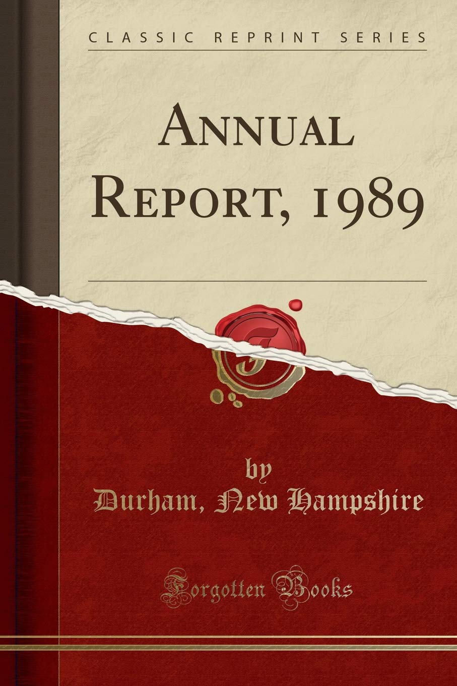 Annual Report, 1989 (Classic Reprint) Reference Books