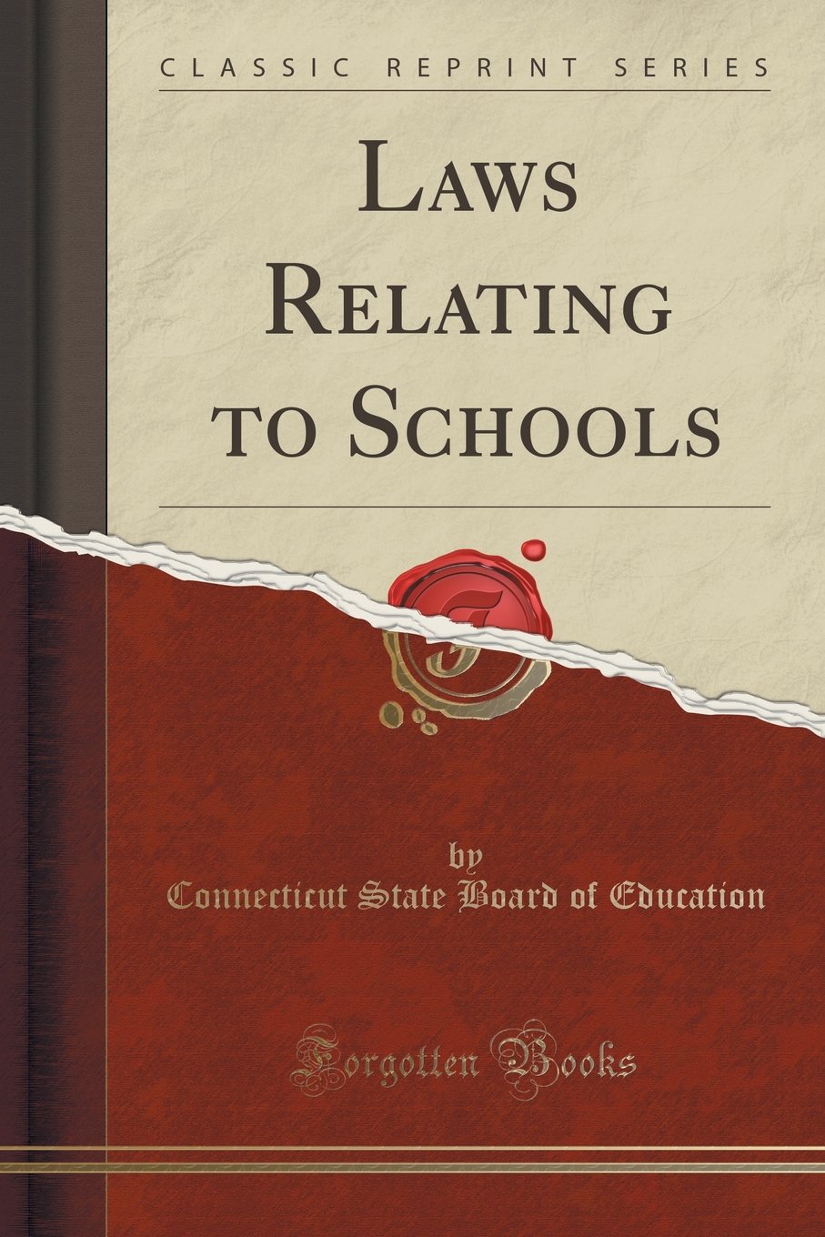 Laws Relating to Schools (Classic Reprint) Reference Books