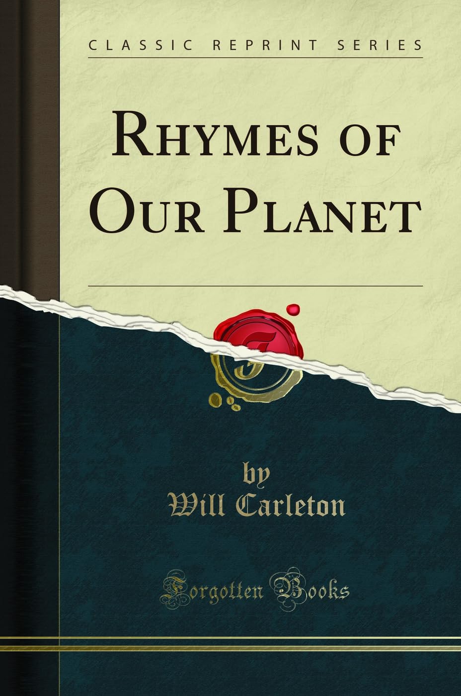 Rhymes of Our Planet (Classic Reprint) Poetry