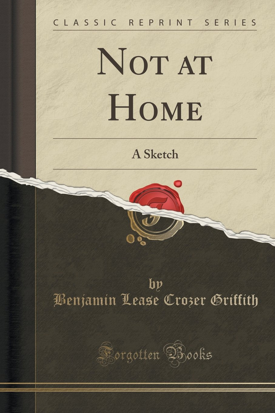 Not at Home: A Sketch (Classic Reprint) Drama