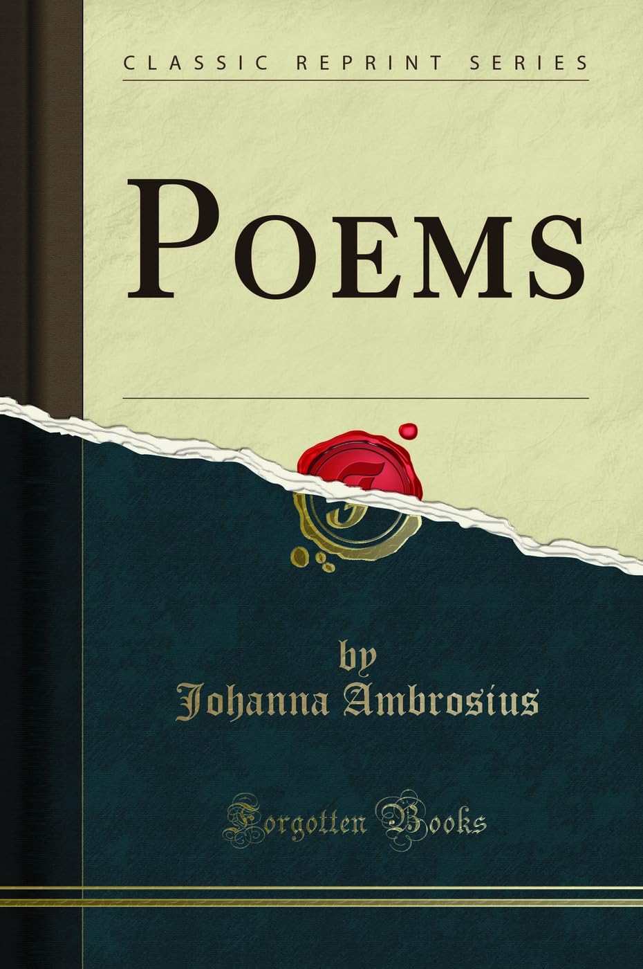 Poems (Classic Reprint) Poetry