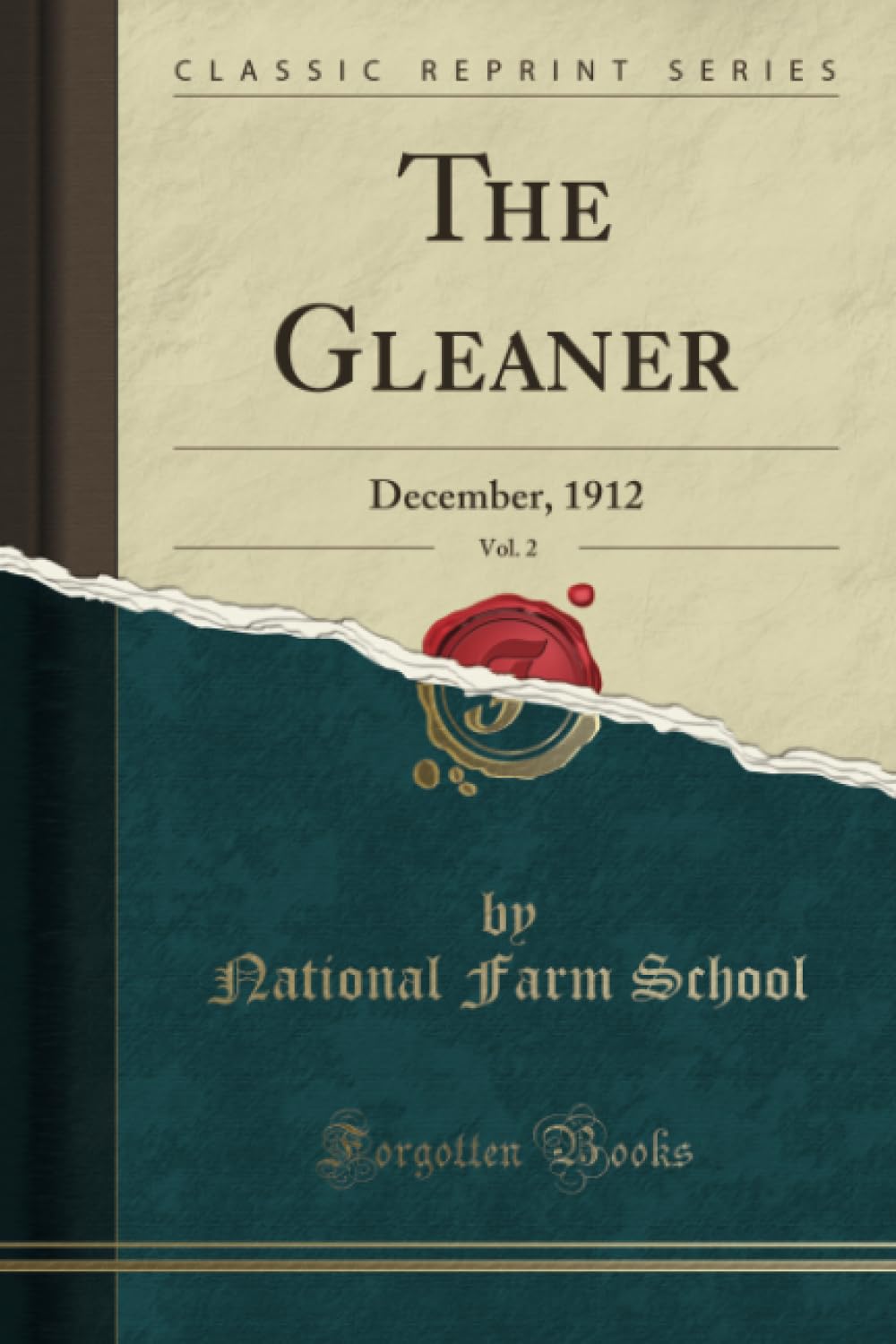 The Gleaner, Vol. 2 (Classic Reprint): December, 1912: December, 1912 (Classic Reprint) Leisure & Fun