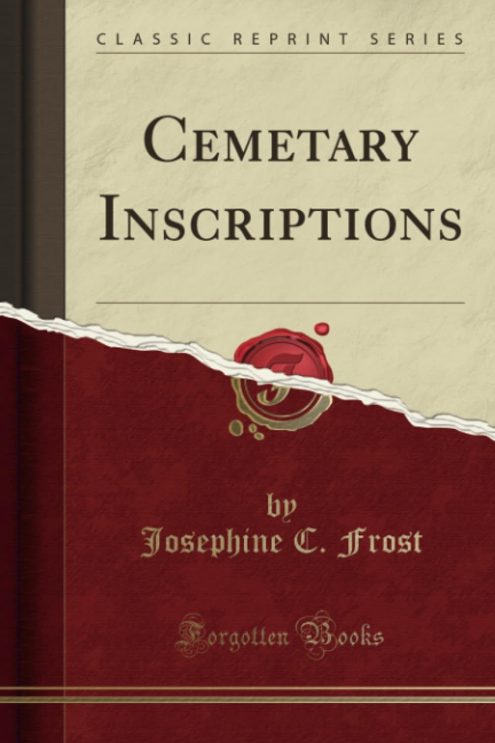 Cemetary Inscriptions (Classic Reprint) Social Sciences