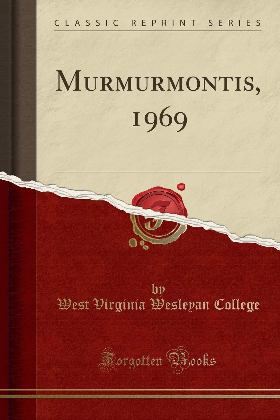 Murmurmontis, 1969 (Classic Reprint) Social Sciences