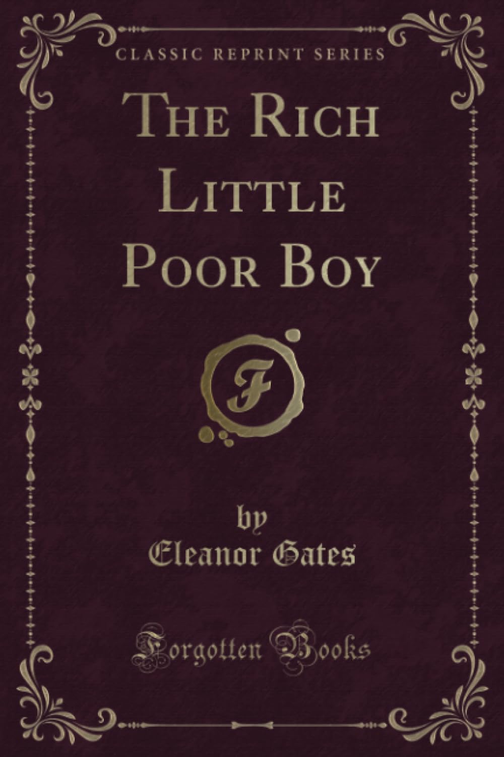 The Rich Little Poor Boy (Classic Reprint) book