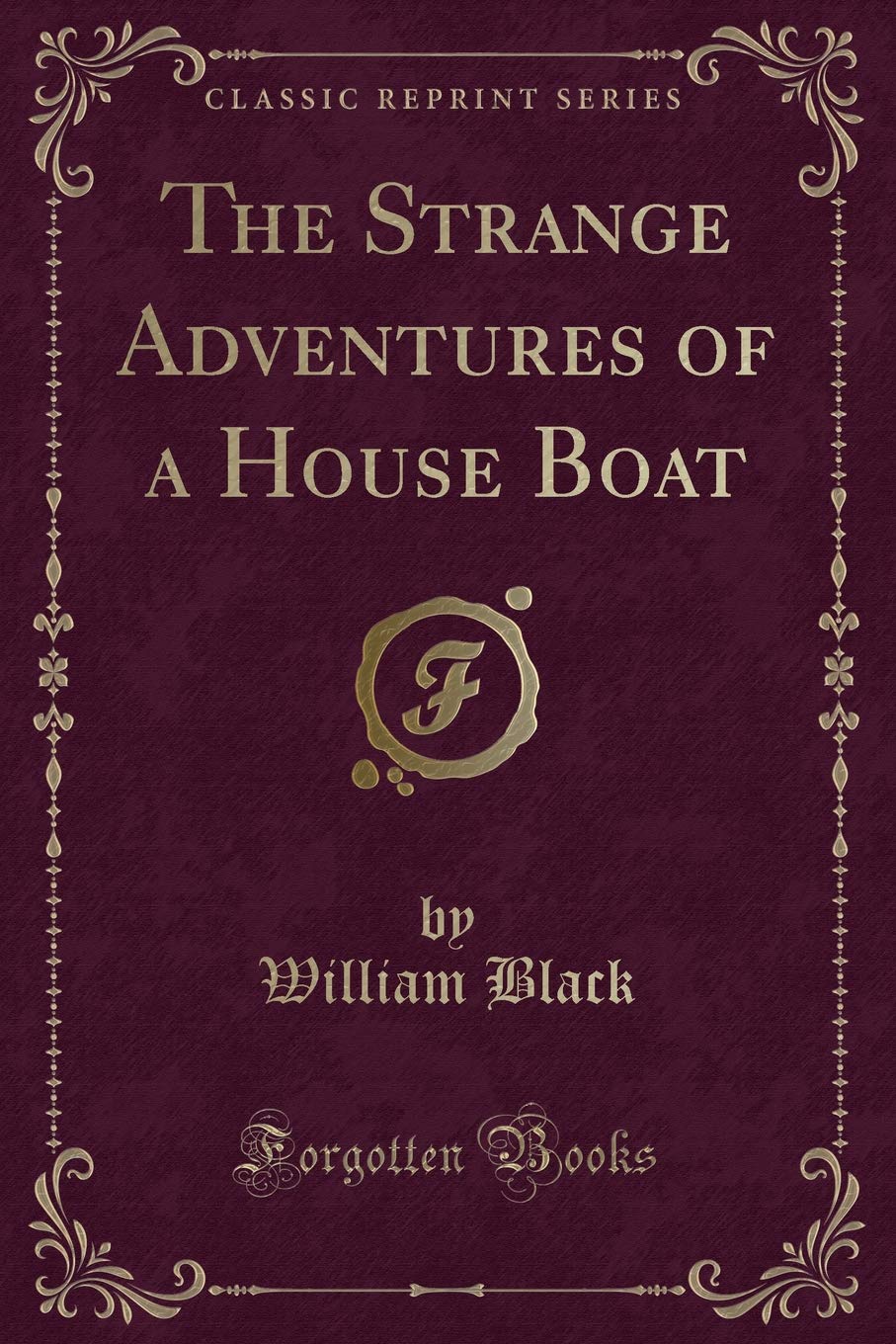 The Strange Adventures of a House Boat (Classic Reprint) book