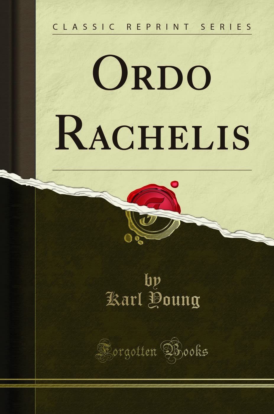 Ordo Rachelis (Classic Reprint) Drama