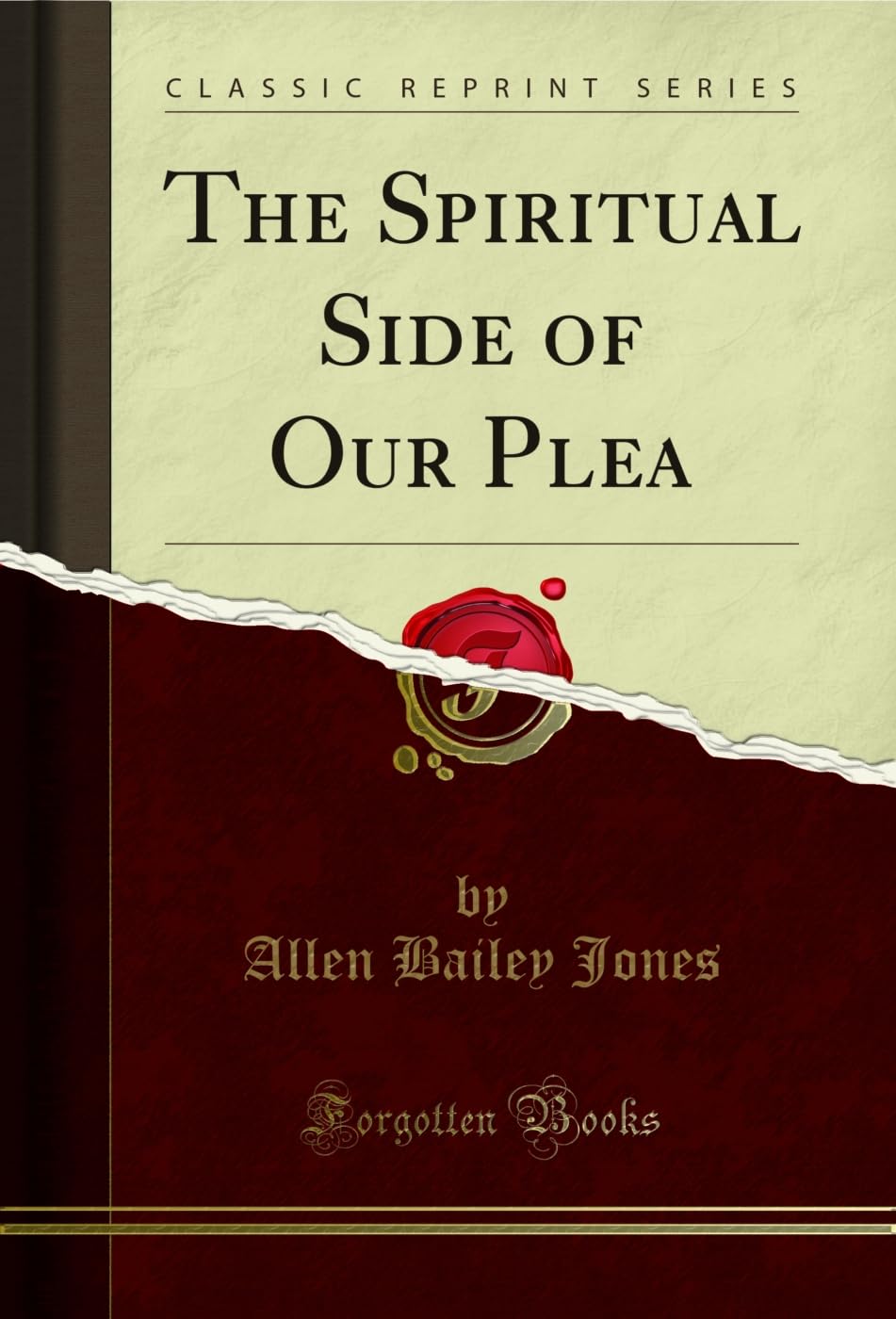 The Spiritual Side of Our Plea (Classic Reprint) Film, Art & Culture
