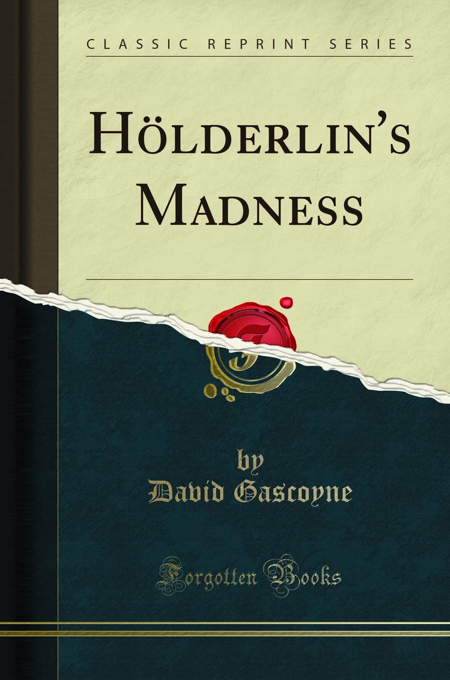 Hölderlin''s Madness (Classic Reprint) book