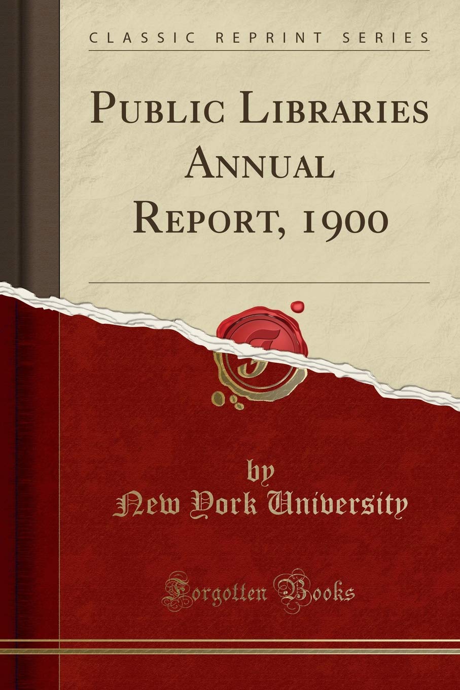Public Libraries Annual Report, 1900 (Classic Reprint) Reference Books