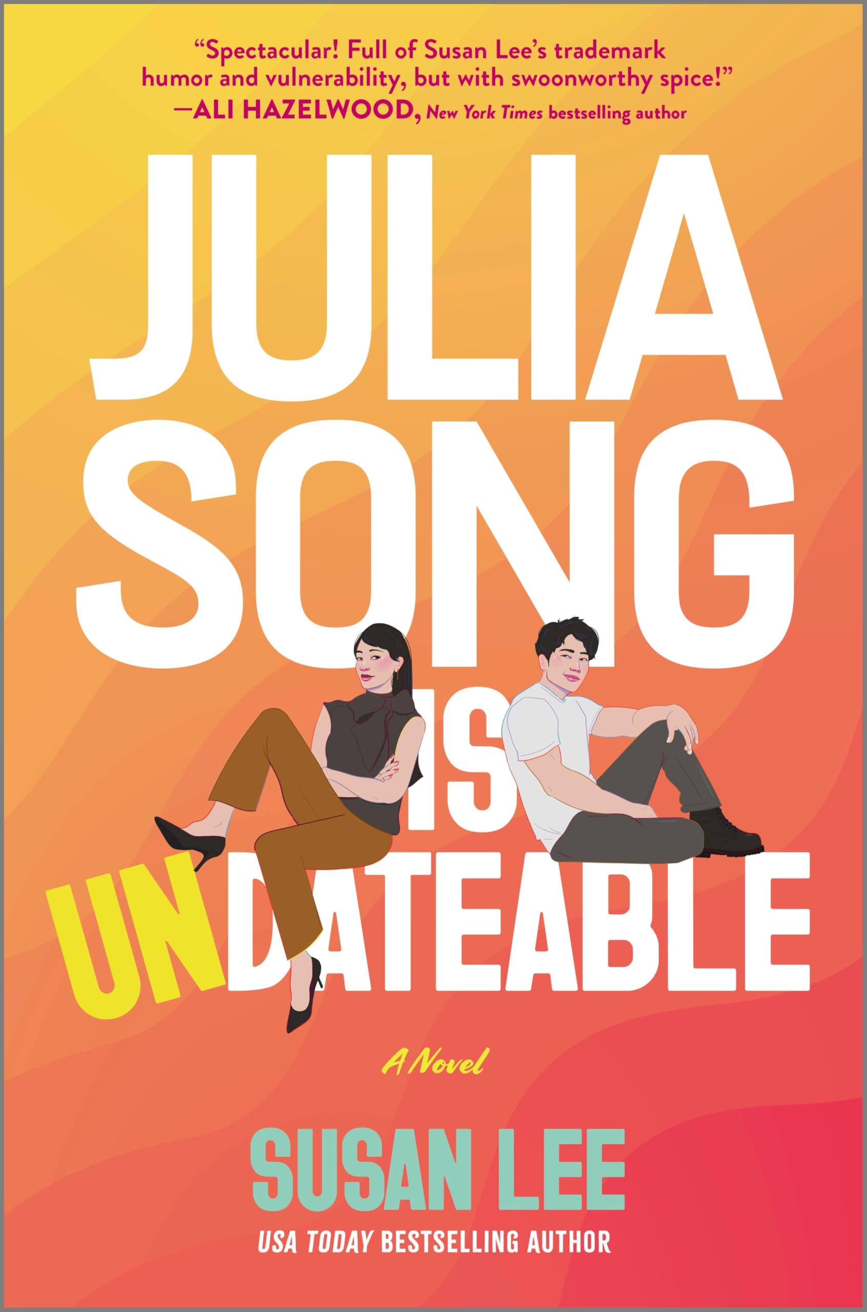 Product Image: Julia Song Is Undateable
