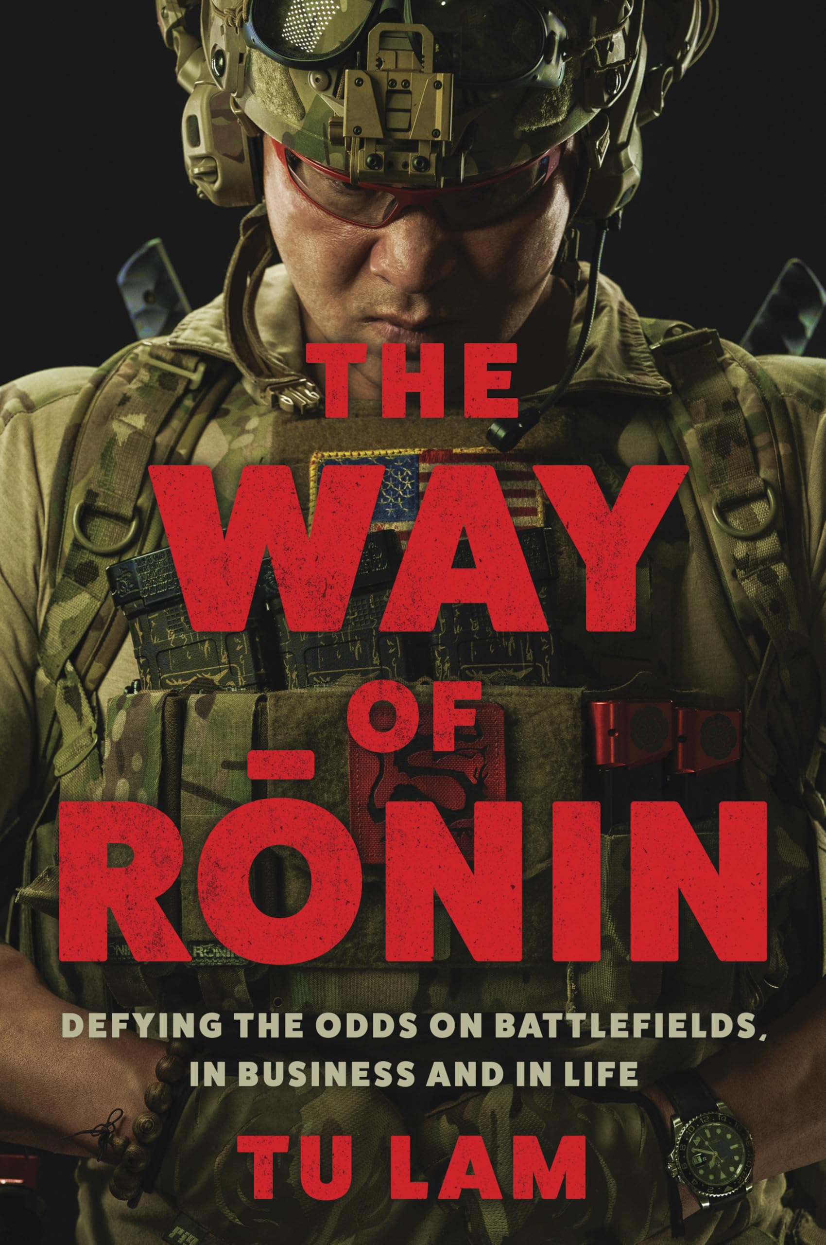 The Way of Ronin: Defying the Odds on Battlefields, in Business and in Life Philosophy