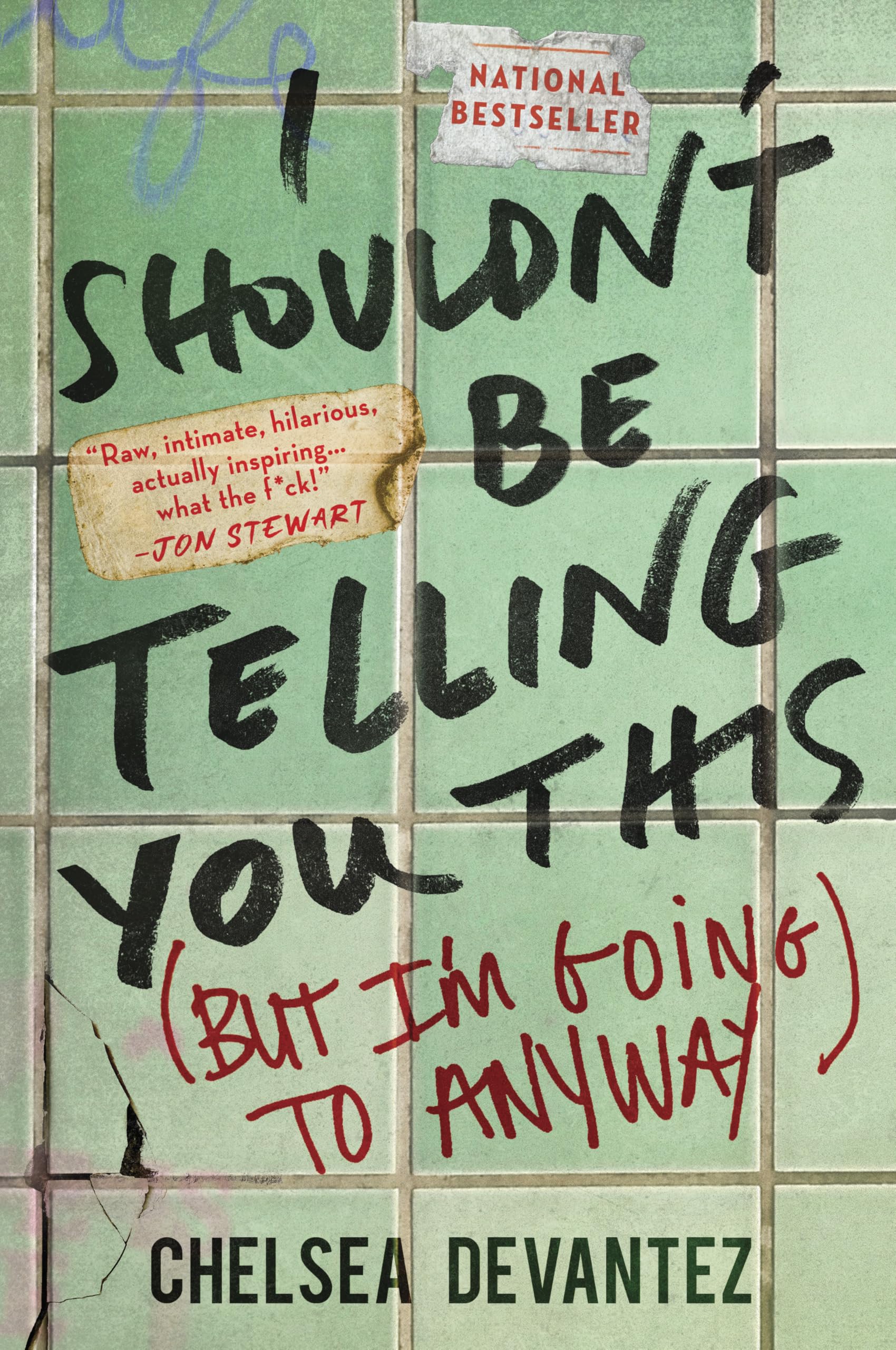 I Shouldn't Be Telling You This: (But I'm Going to Anyway) Books