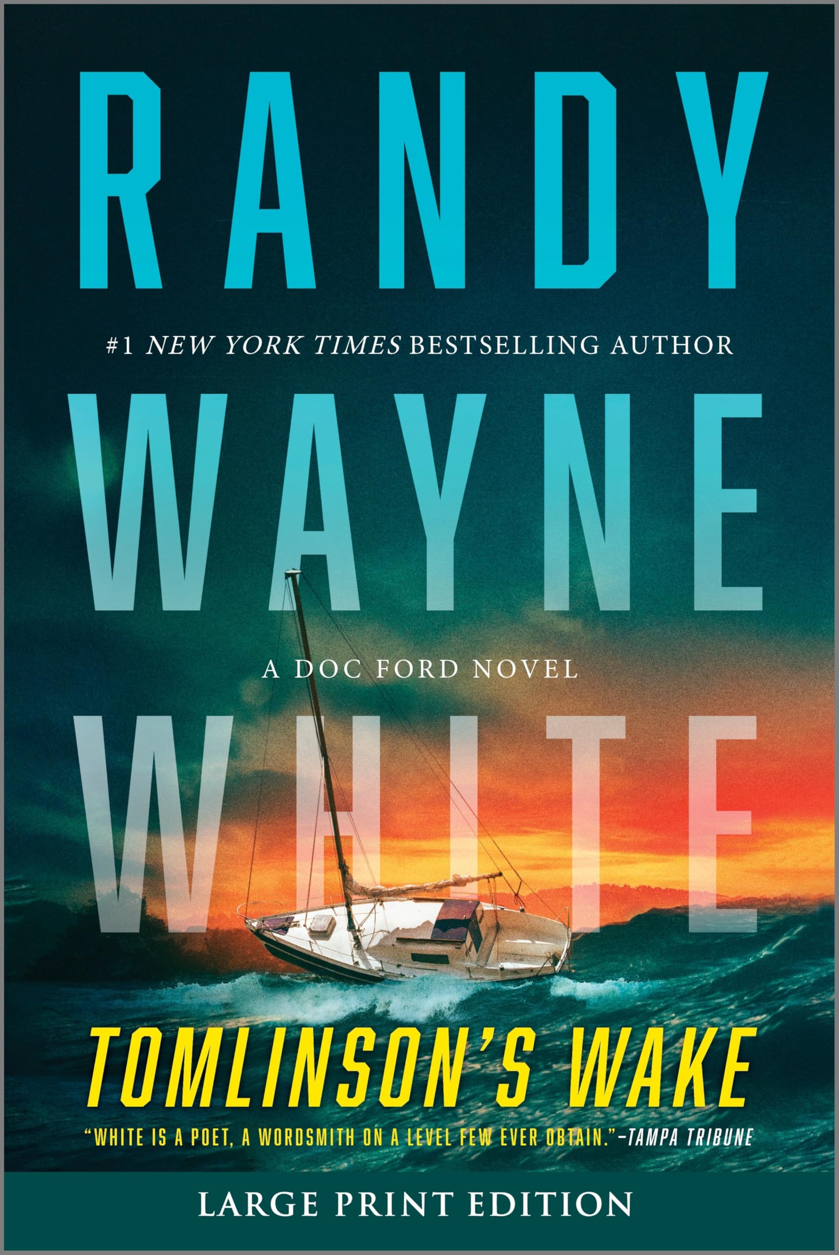 Tomlinson's Wake (Large Print Edition): A Doc Ford Novel (Doc Ford, 28) Contemporary literature