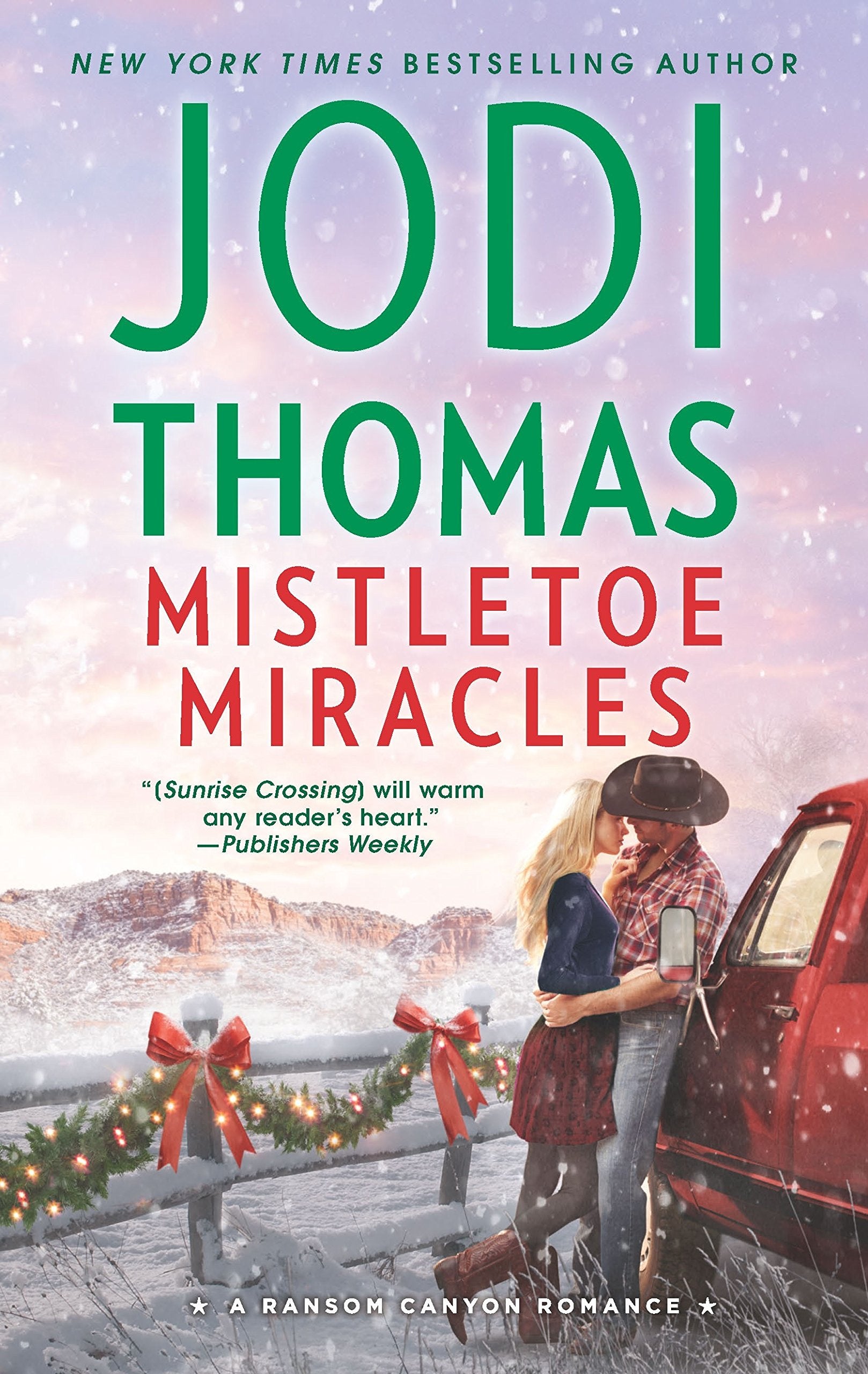 Mistletoe Miracles: A Small Town Cowboy Romance (Ransom Canyon, 7) Contemporary literature