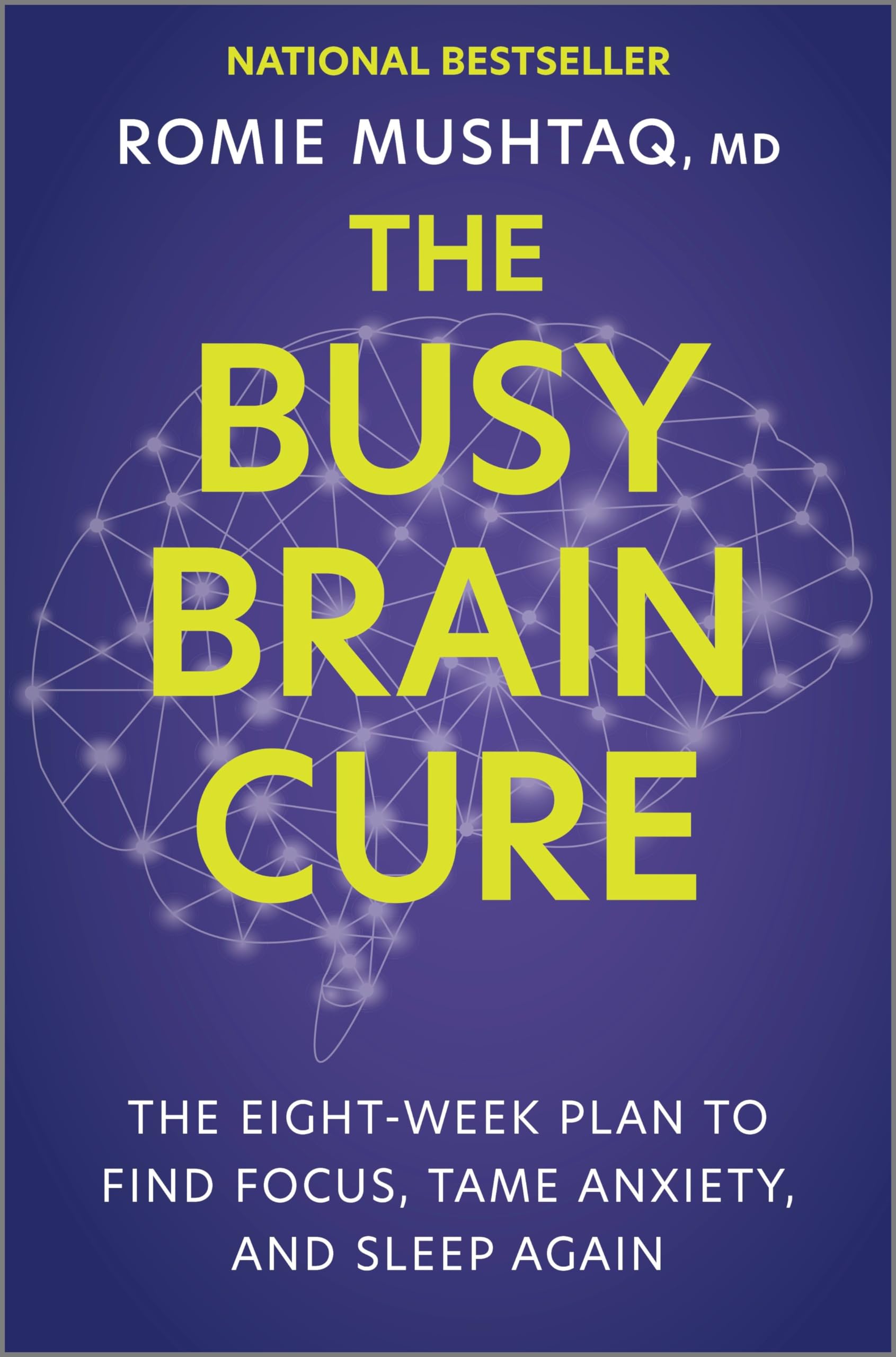 The Busy Brain Cure Medicine
