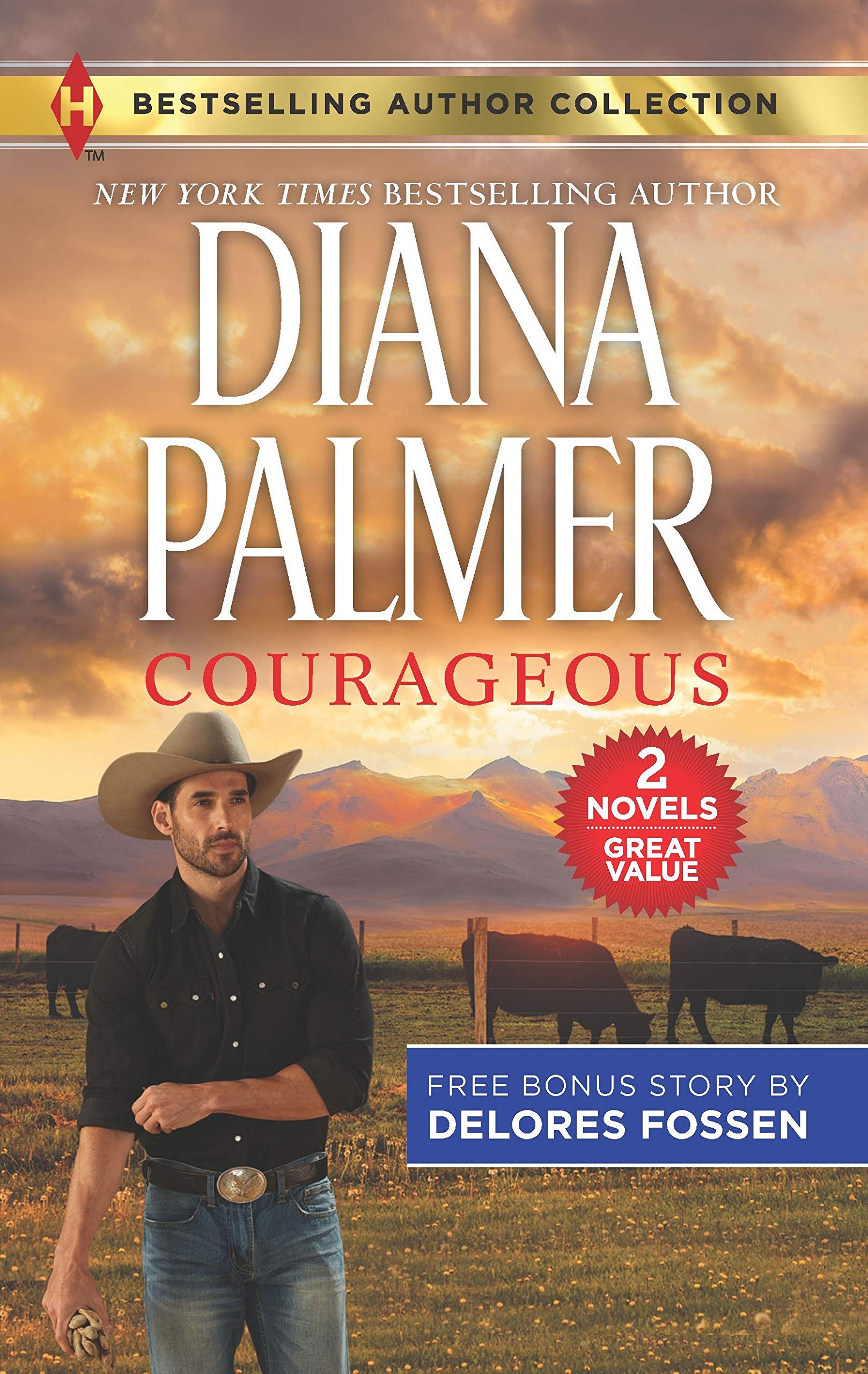 Courageous & The Deputy Gets Her Man (Harlequin Bestselling Author Collection) Contemporary literature