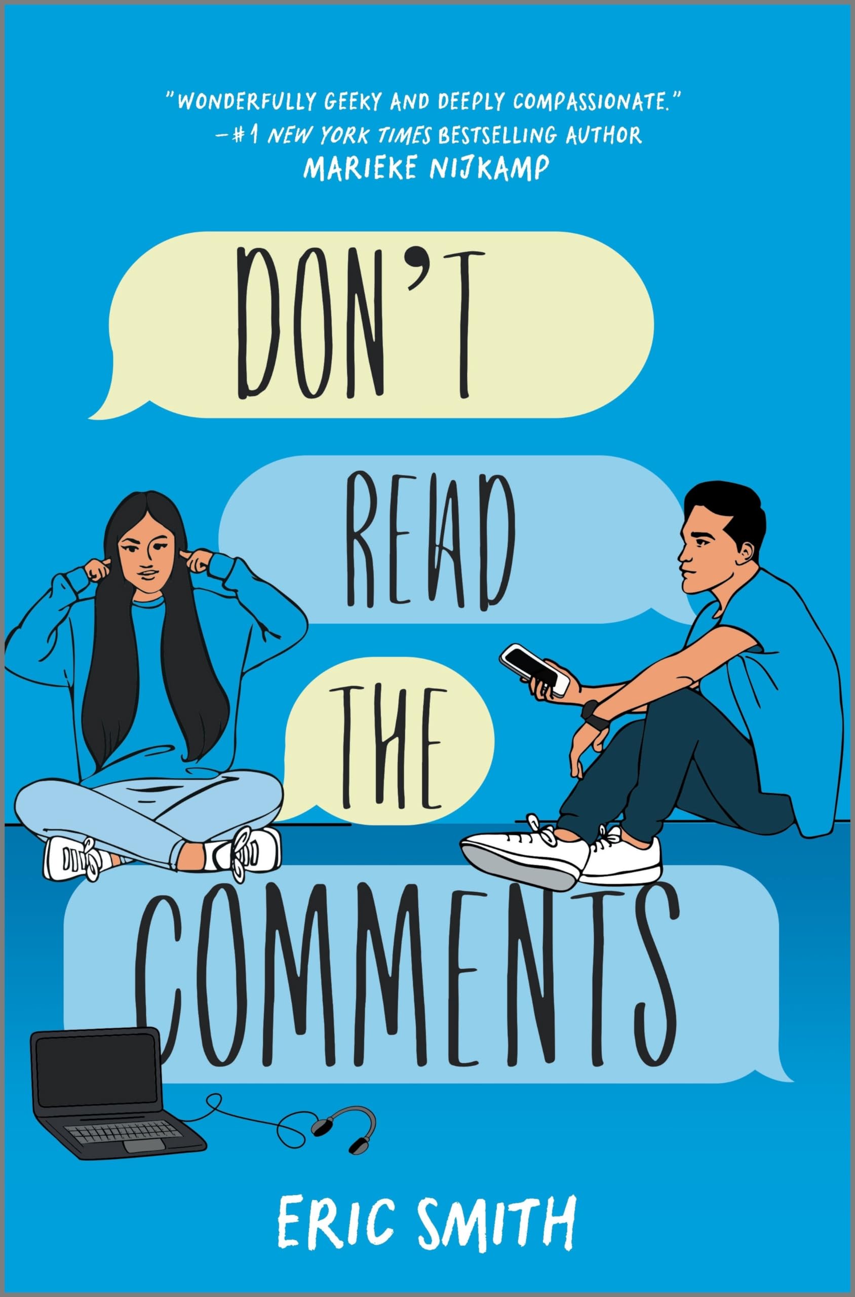 Don't Read the Comments: A Gripping YA Contemporary Novel of Gaming and First Love Education