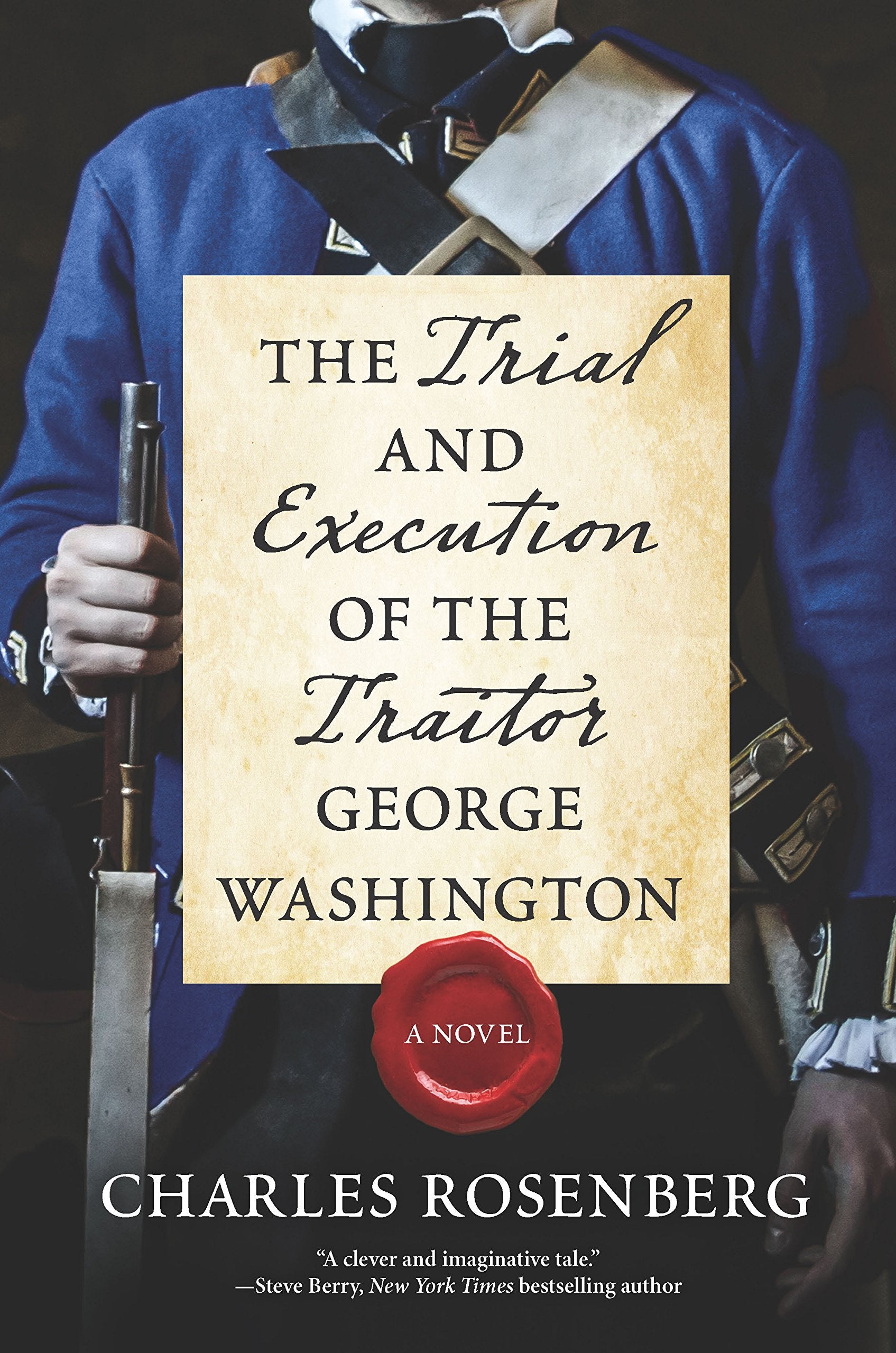 The Trial and Execution of the Traitor George Washington Action & Adventure