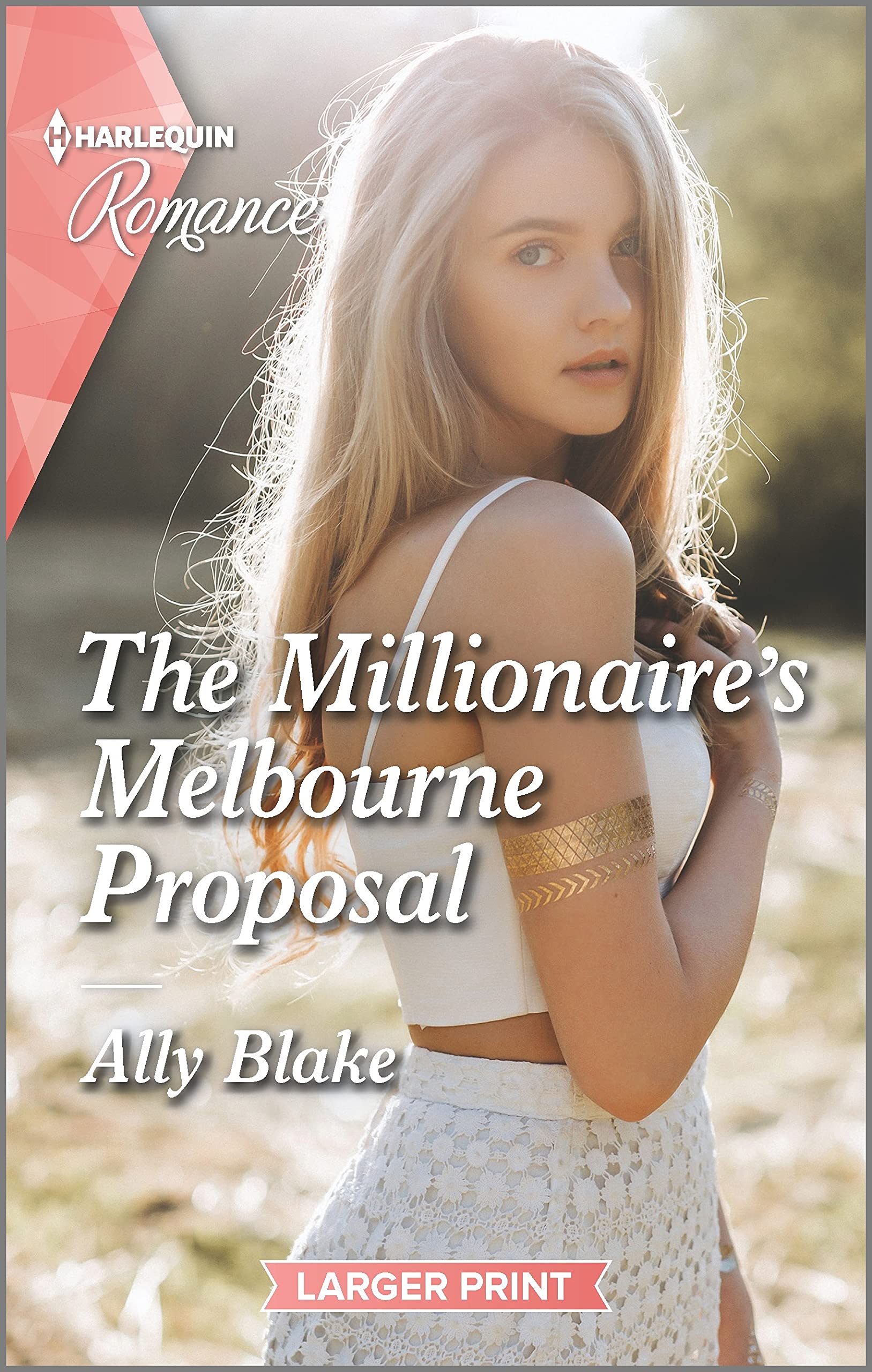 The Millionaire's Melbourne Proposal (Harlequin Romance, 4773) Contemporary literature