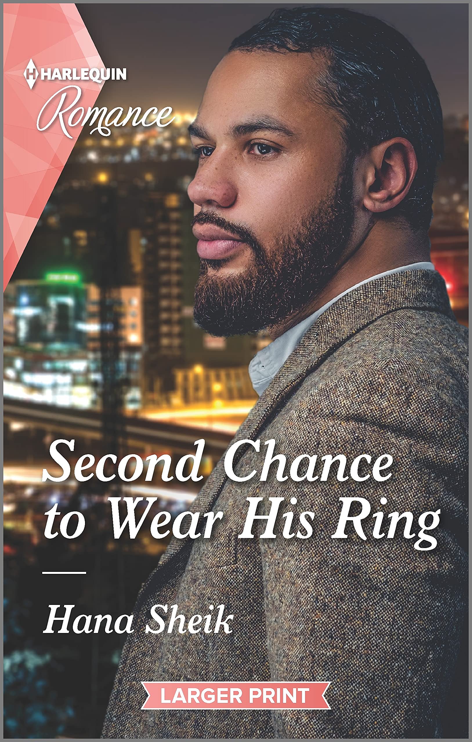 Second Chance to Wear His Ring: An African American Romance Novel (Harlequin; Romance, 4774) Contemporary literature