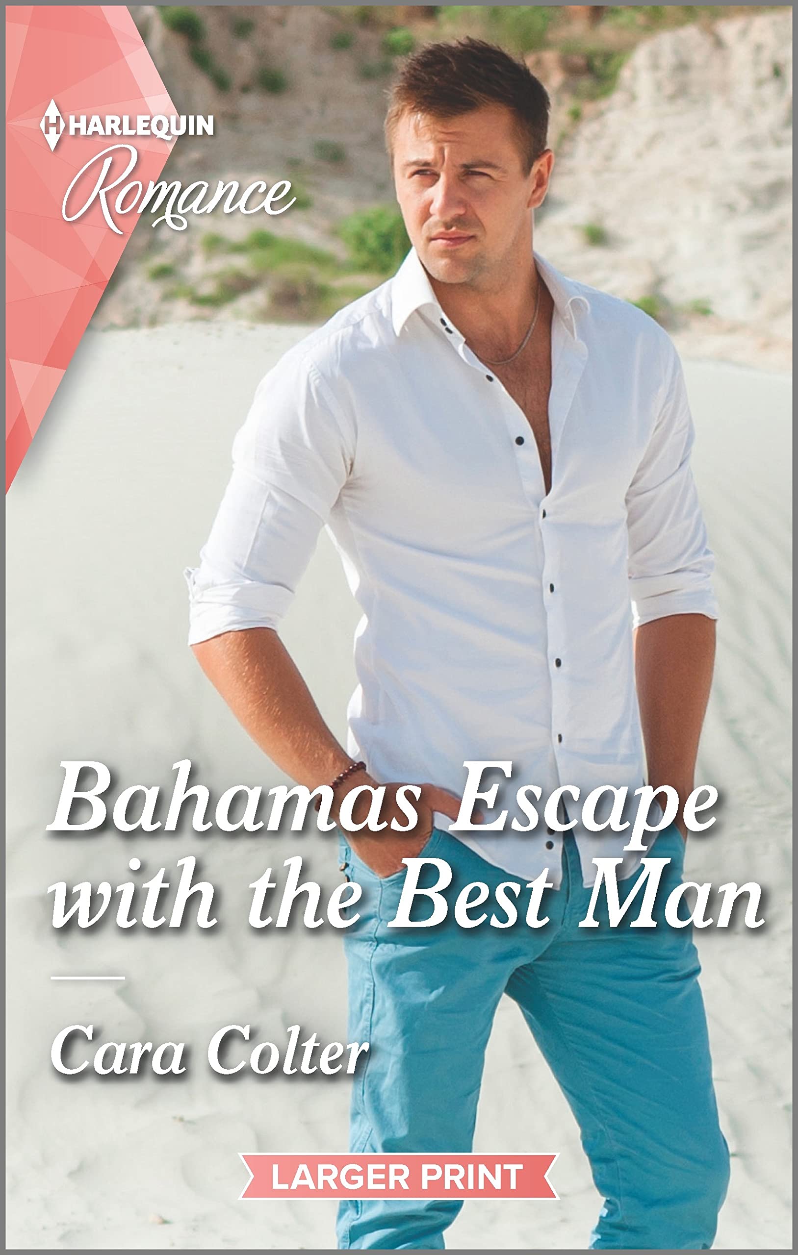 Bahamas Escape with the Best Man (Harlequin Romance, 4812) Contemporary literature