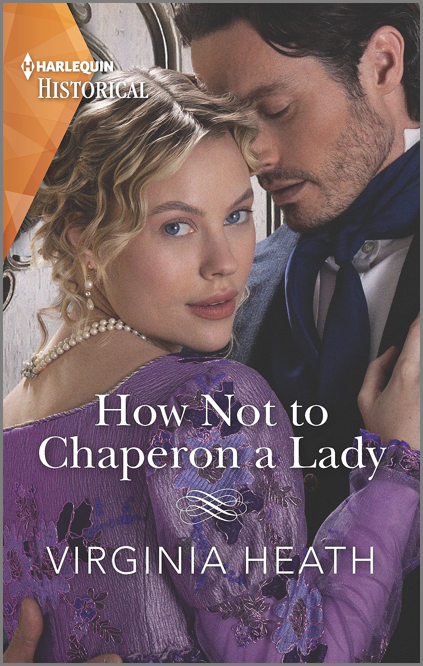 How Not to Chaperon a Lady: A sexy, funny Regency romance (The Talk of the Beau Monde, 3) Historical Fiction