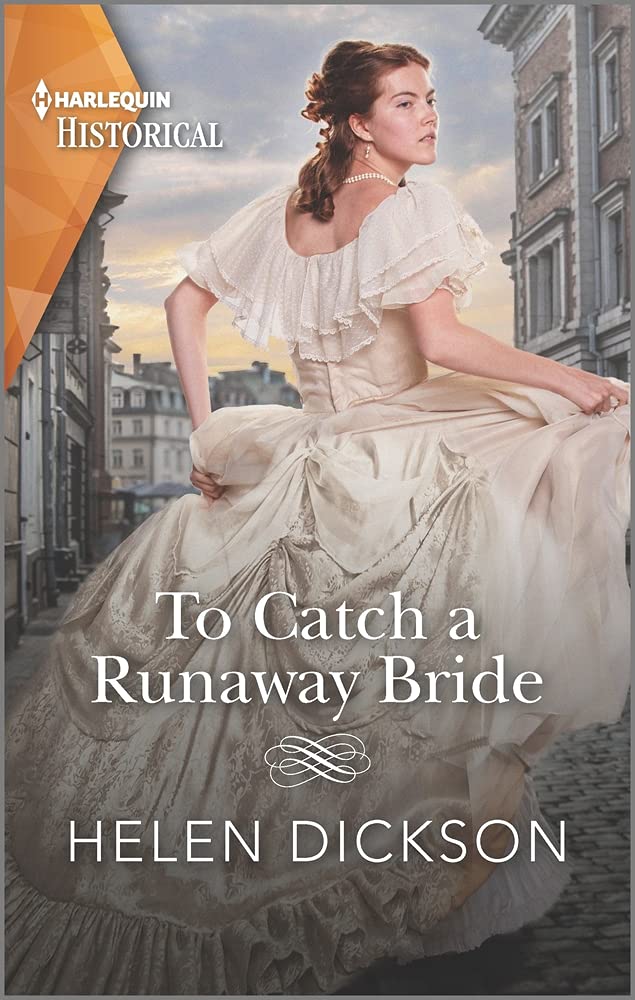 To Catch a Runaway Bride (Harlequin Historical) Historical Fiction