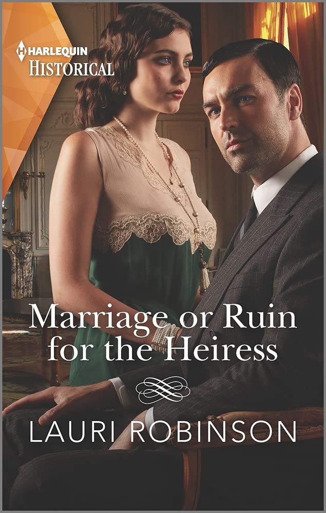 Marriage or Ruin for the Heiress Historical Fiction