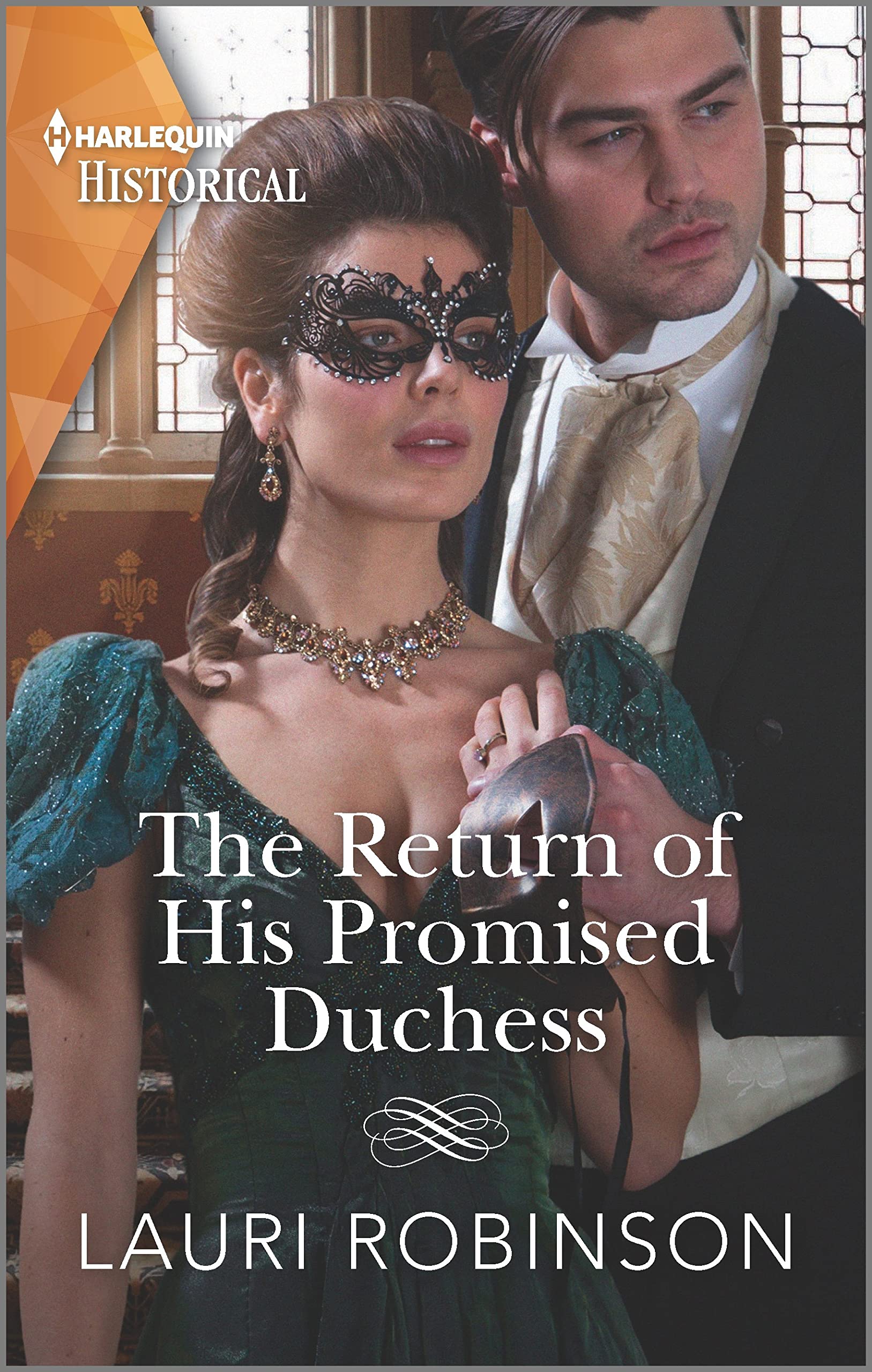 The Return of His Promised Duchess (Harlequin Historical) Historical Fiction