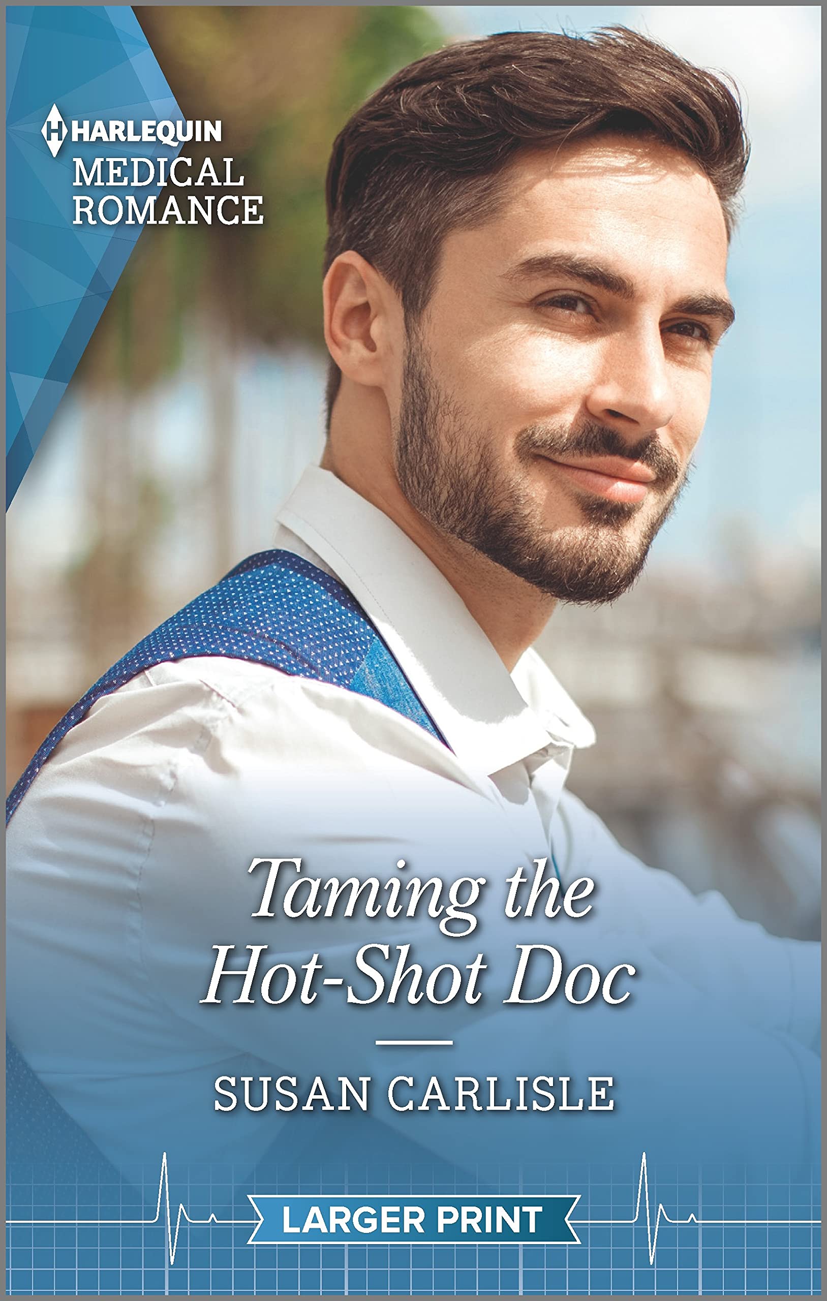 Taming the Hot-Shot Doc (Harlequin Medical Romance, 1192) Contemporary literature