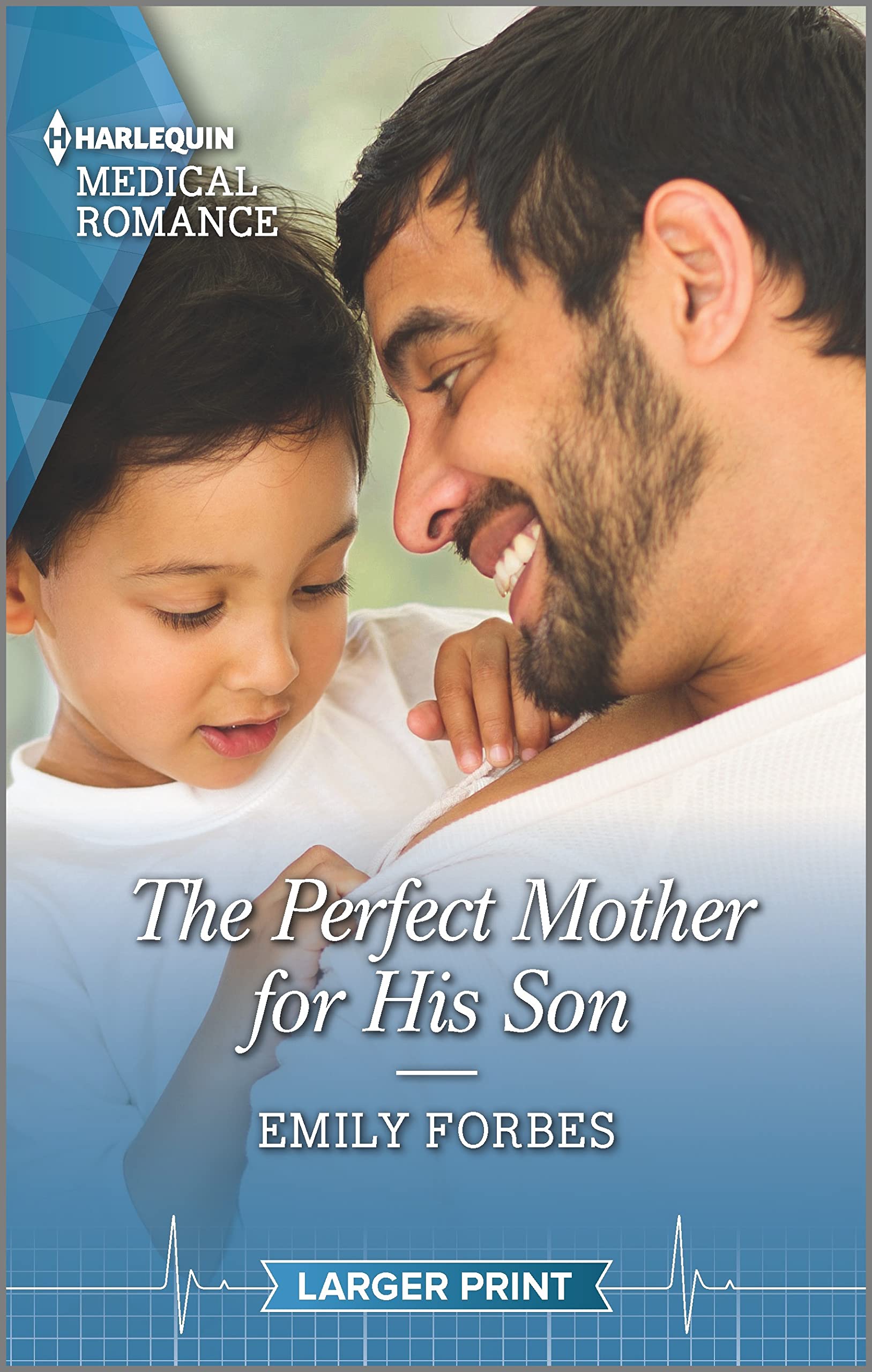 The Perfect Mother for His Son (Bondi Beach Medics, 3) Contemporary Romance
