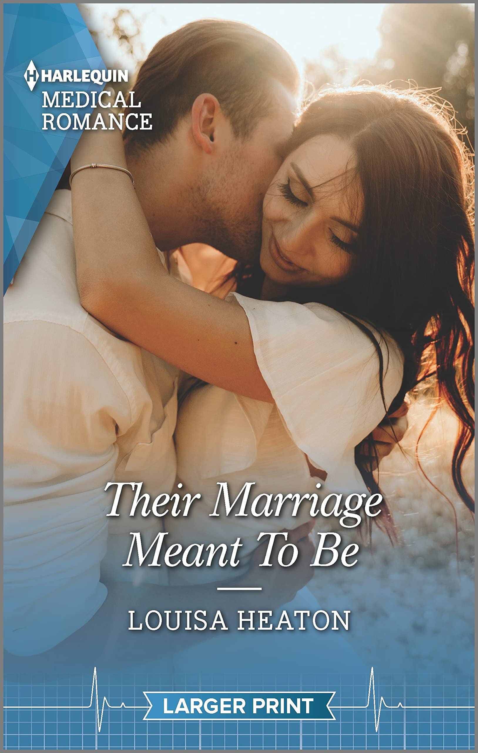 Their Marriage Meant To Be (Harlequin Medical Romance, 1230) Contemporary Romance