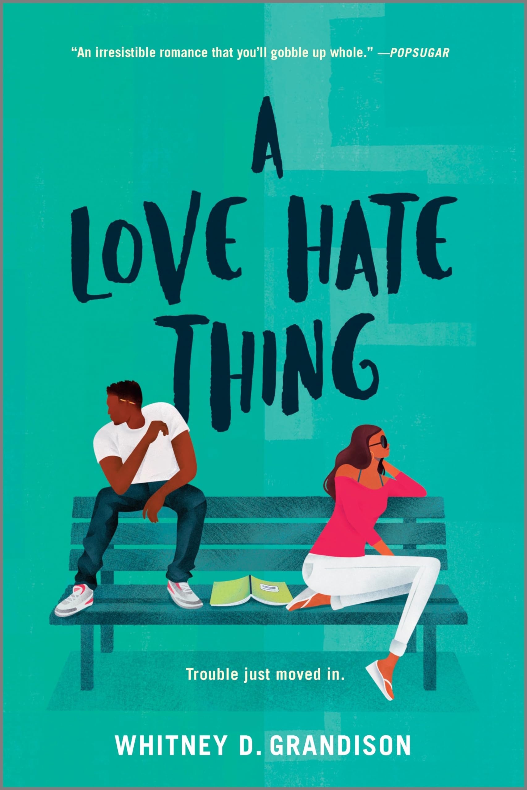 A Love Hate Thing: A Gripping YA Enemies to Lovers Romance Set in Pacific Hills Books