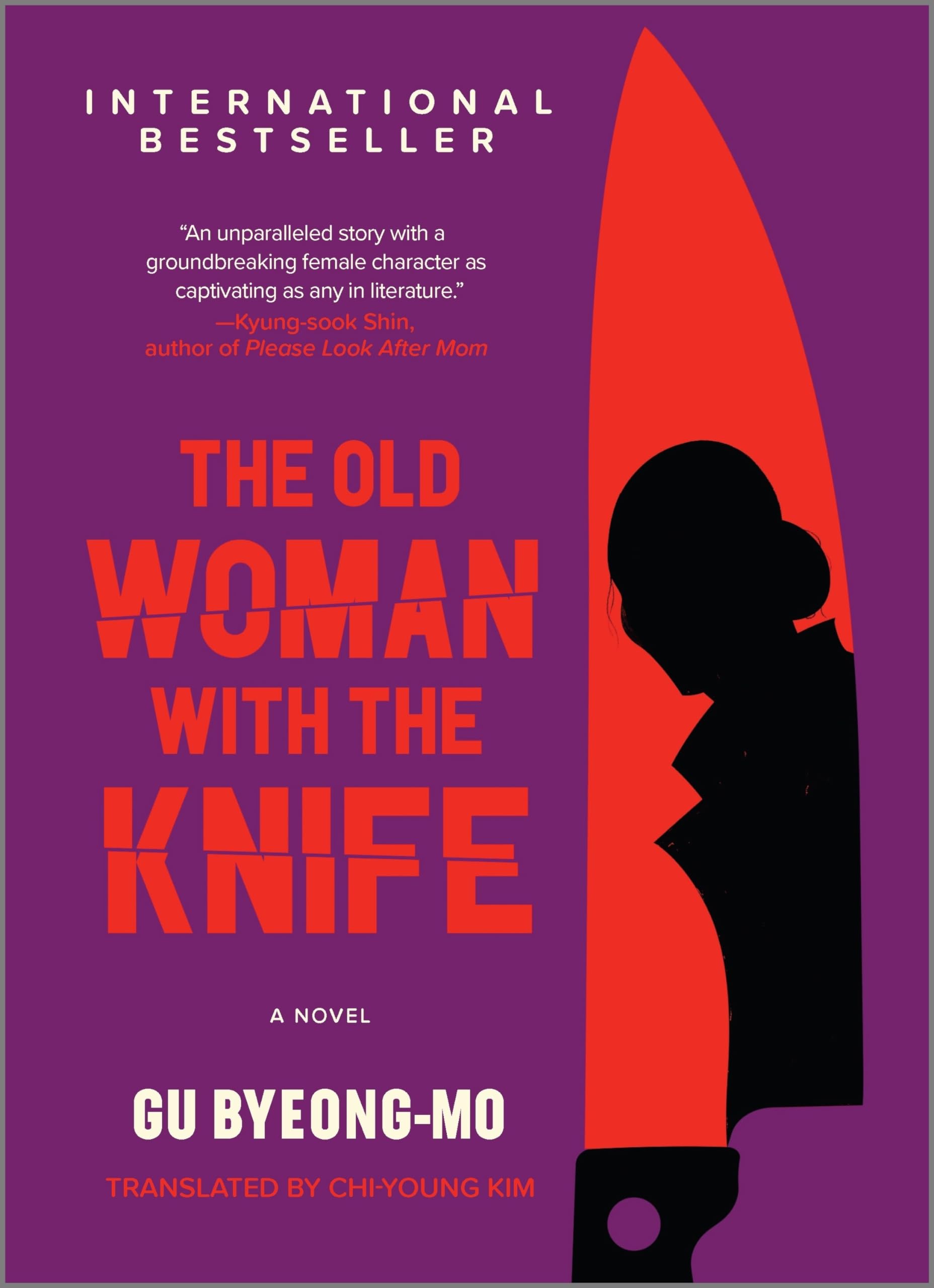 The Old Woman with the Knife: A Unique South Korean Crime Thriller Exploring the Reclamation of Agency by an Aging Assassin Action & Adventure