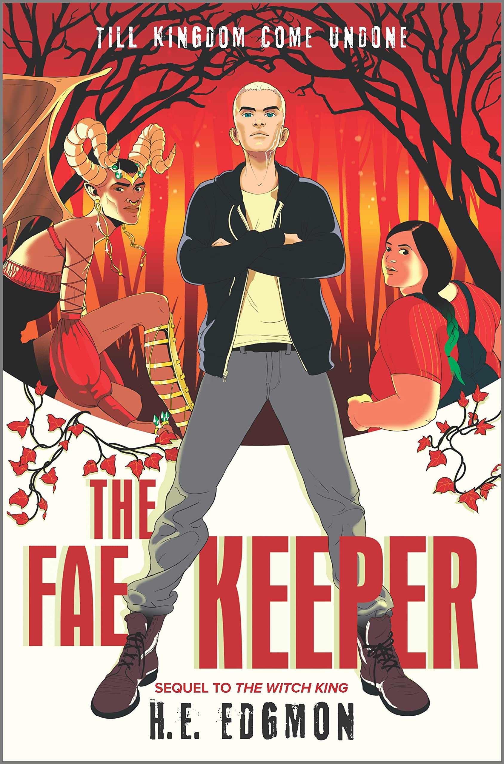 The Fae Keeper (The Witch King Duology, 2, Band 2) LGBTQ+
