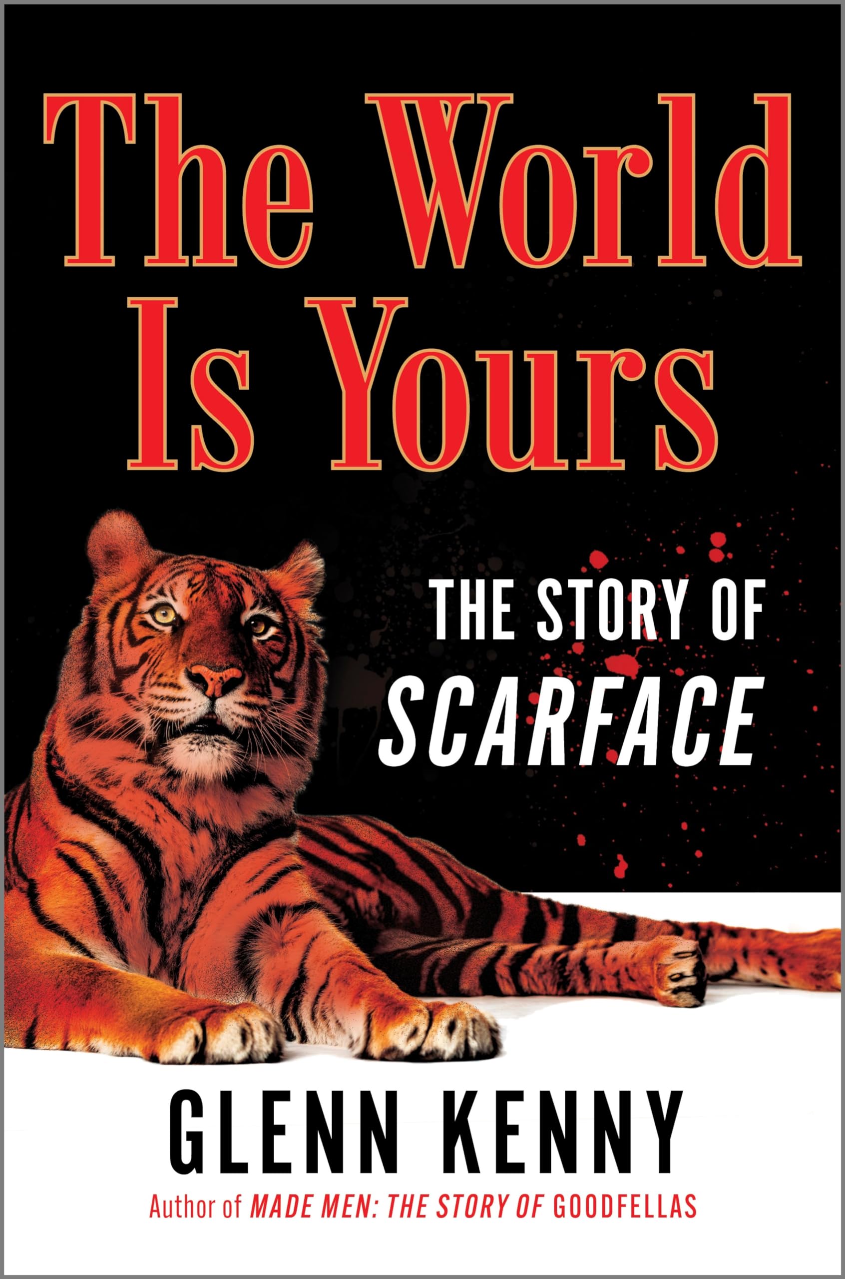 The World Is Yours: The Story of Scarface Books