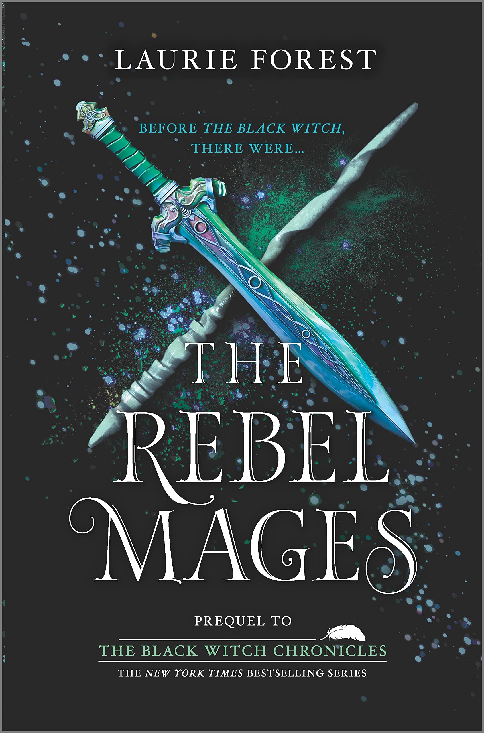 The Rebel Mages (The Black Witch Chronicles) Romance