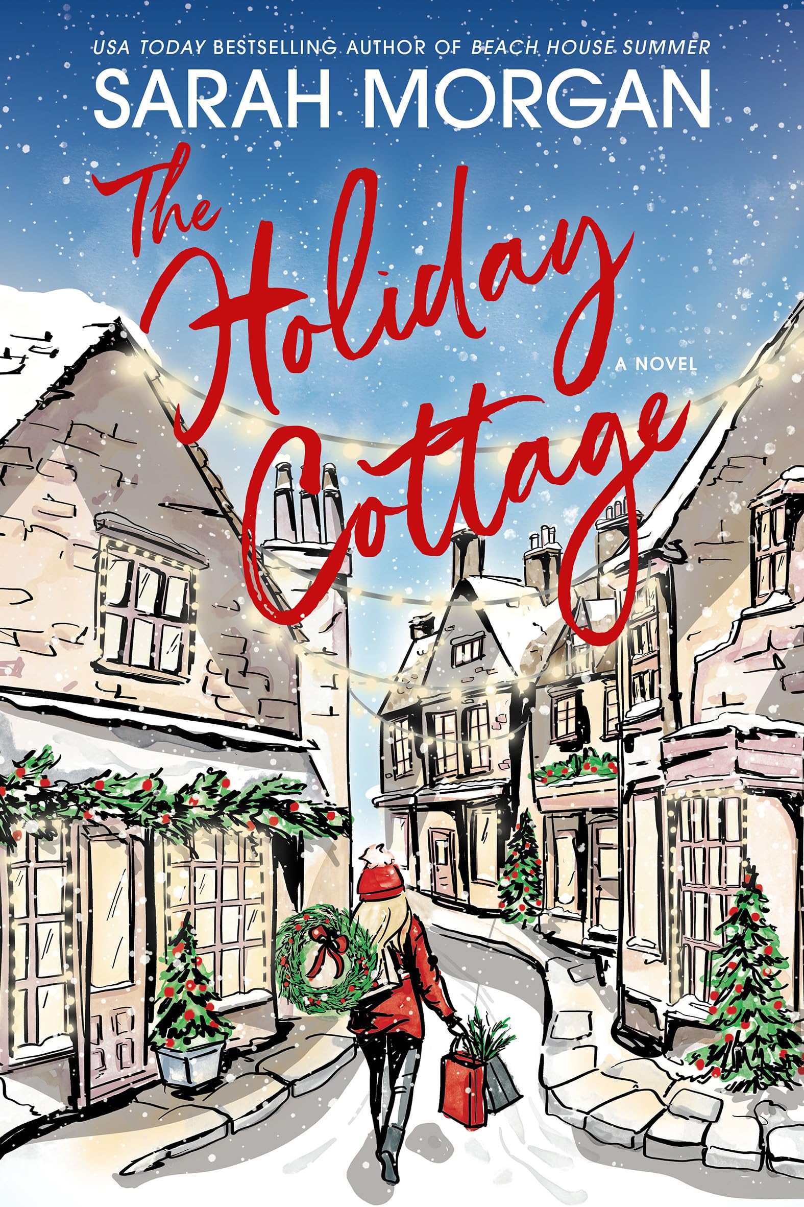 The Holiday Cottage: A Novel Contemporary literature