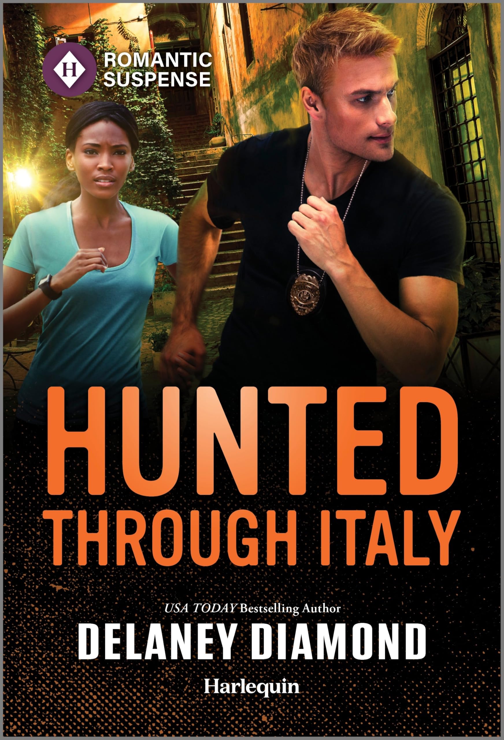 Hunted Through Italy: A Thrilling International Bodyguard Romance (Harlequin Romantic Suspense, 2330) Contemporary literature