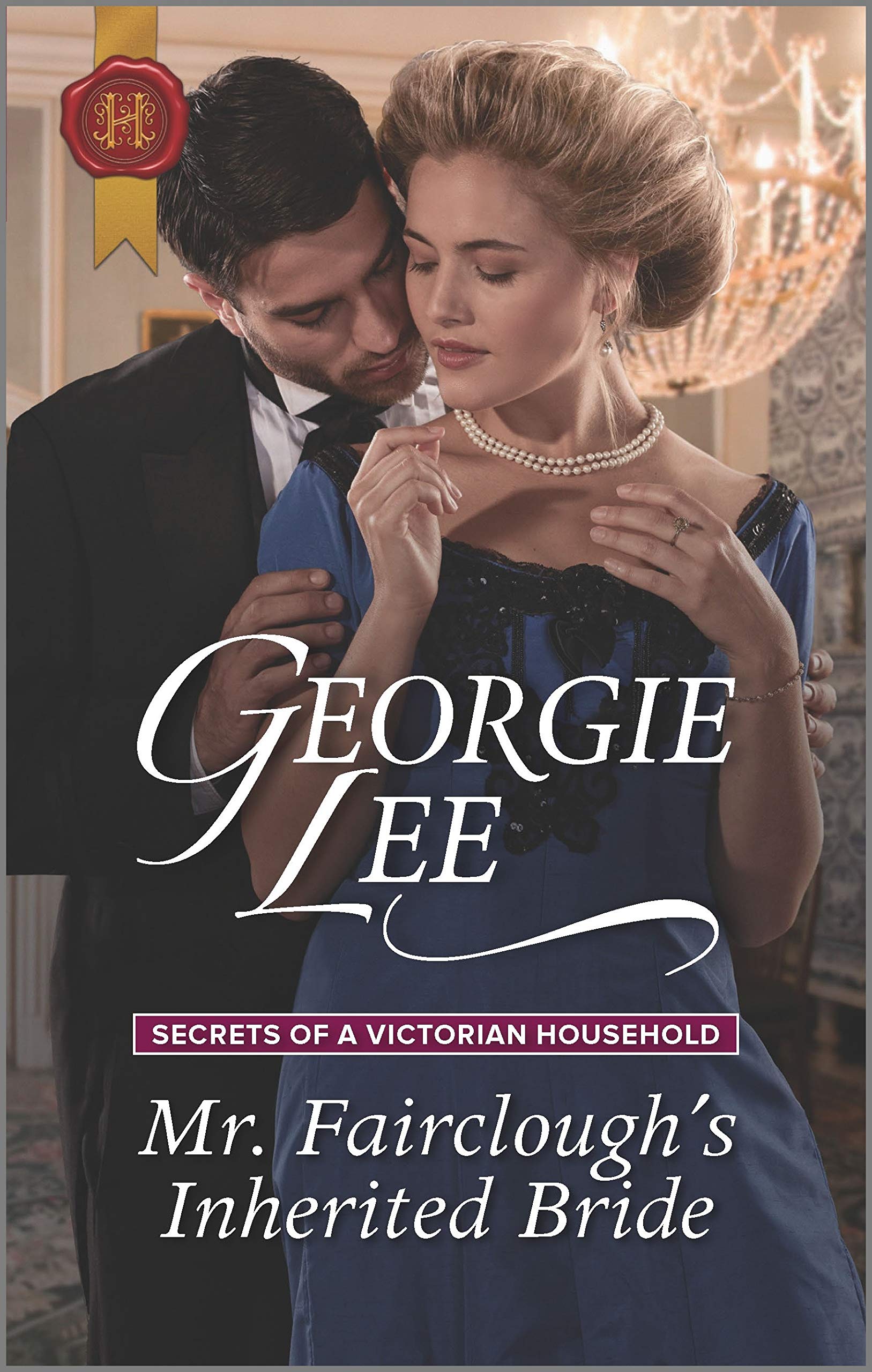 Mr. Fairclough's Inherited Bride: Secrets of a Victorian Household (Secrets of a Victorian Household, 3, Band 3) Historical Fiction