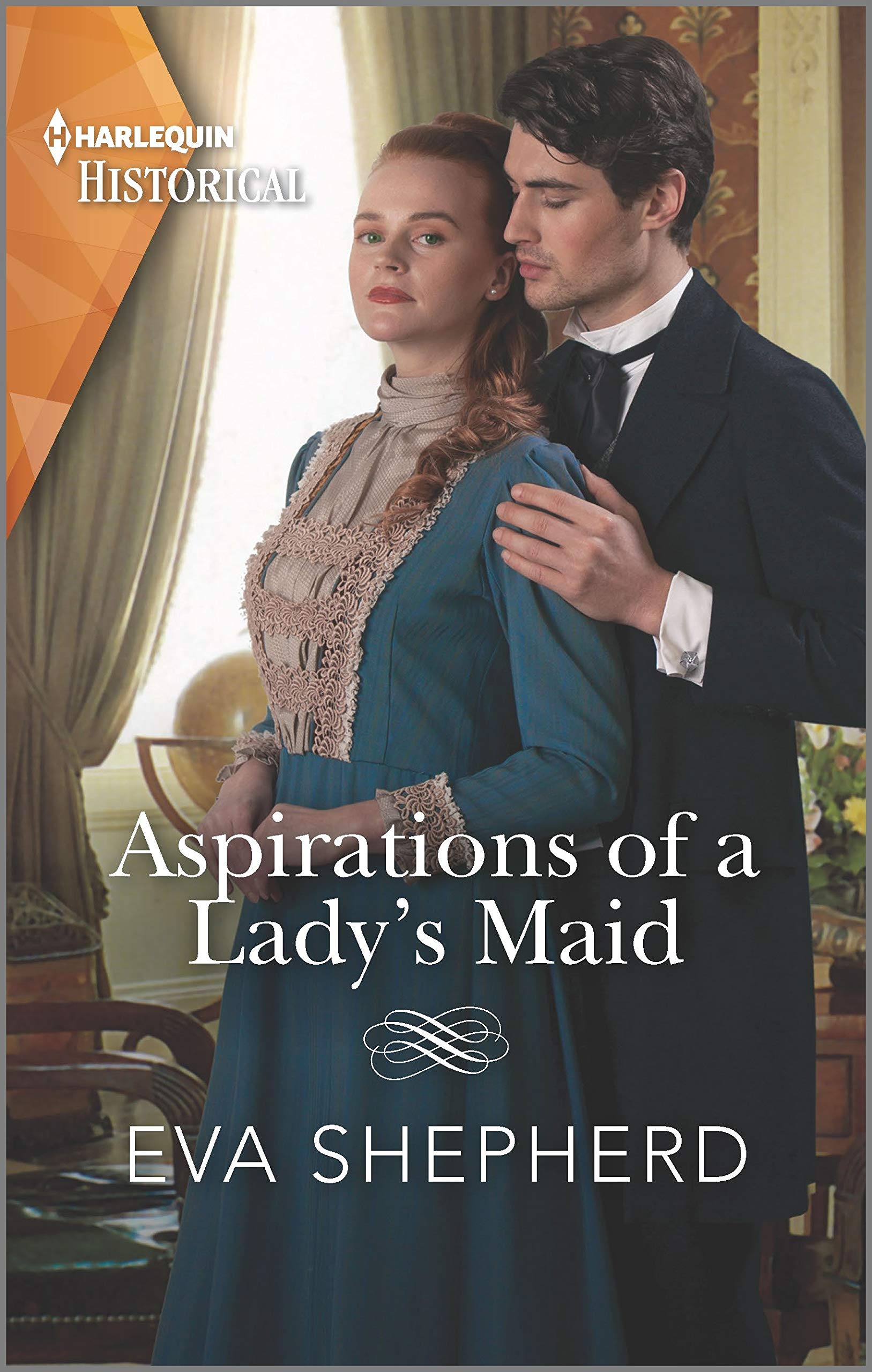 Aspirations of a Lady's Maid (Breaking the Marriage Rules) Historical Fiction