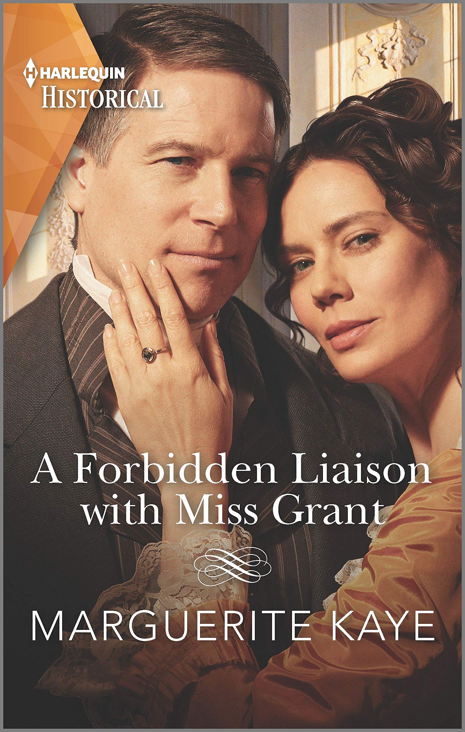 A Forbidden Liaison with Miss Grant (Harlequin Historical) Historical Fiction