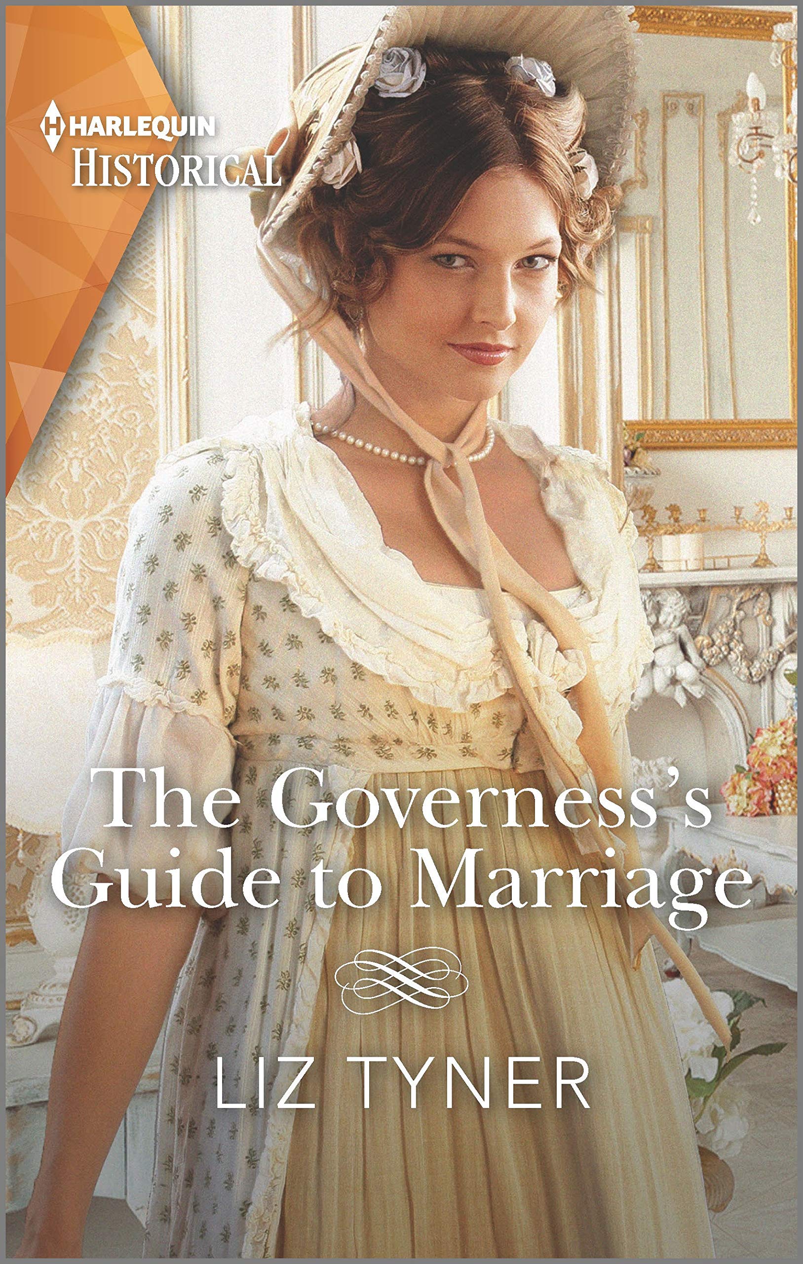 The Governess's Guide to Marriage (Harlequin Historical) Historical Fiction