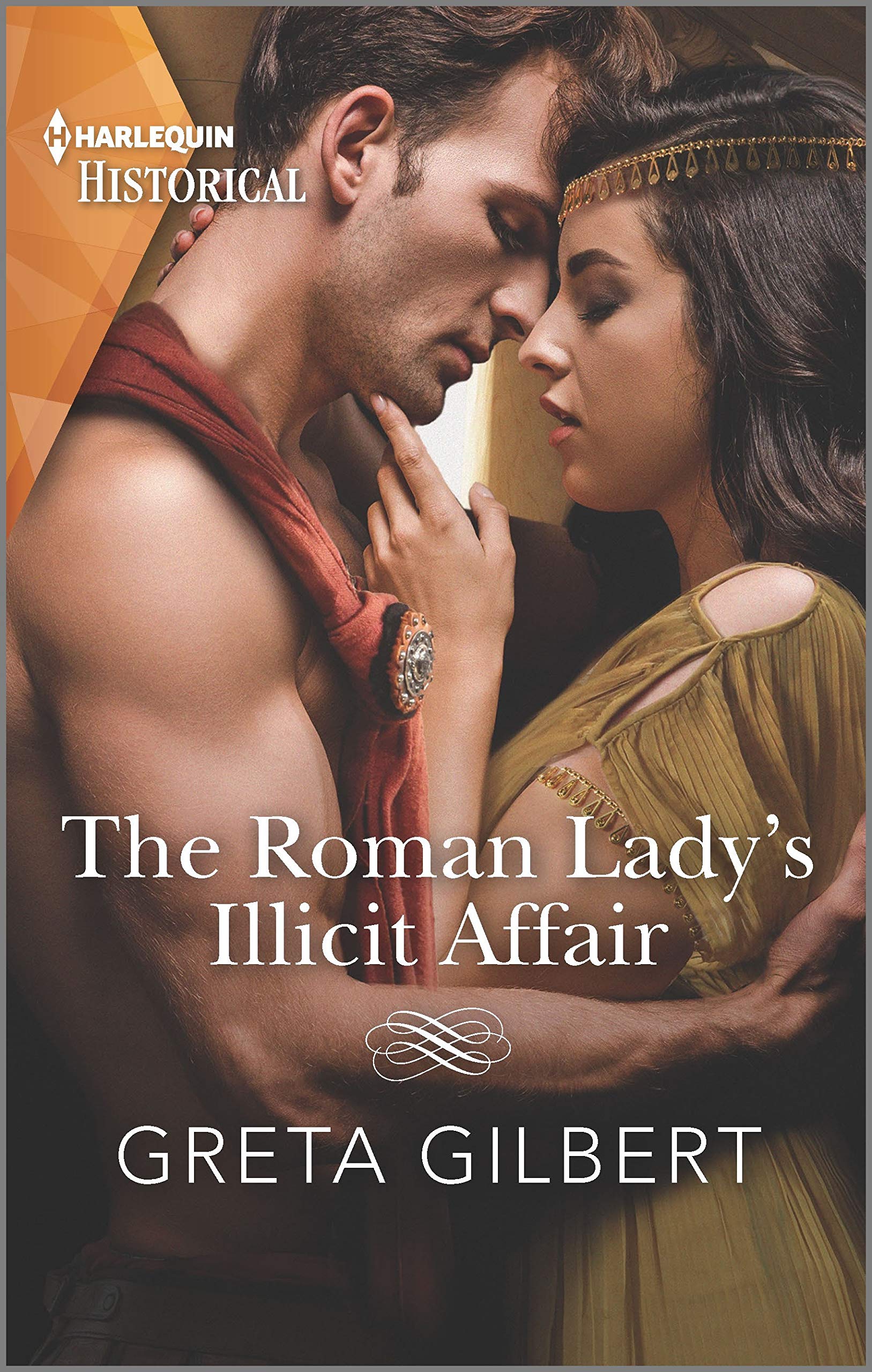 The Roman Lady's Illicit Affair (Harlequin Historical) Historical Fiction