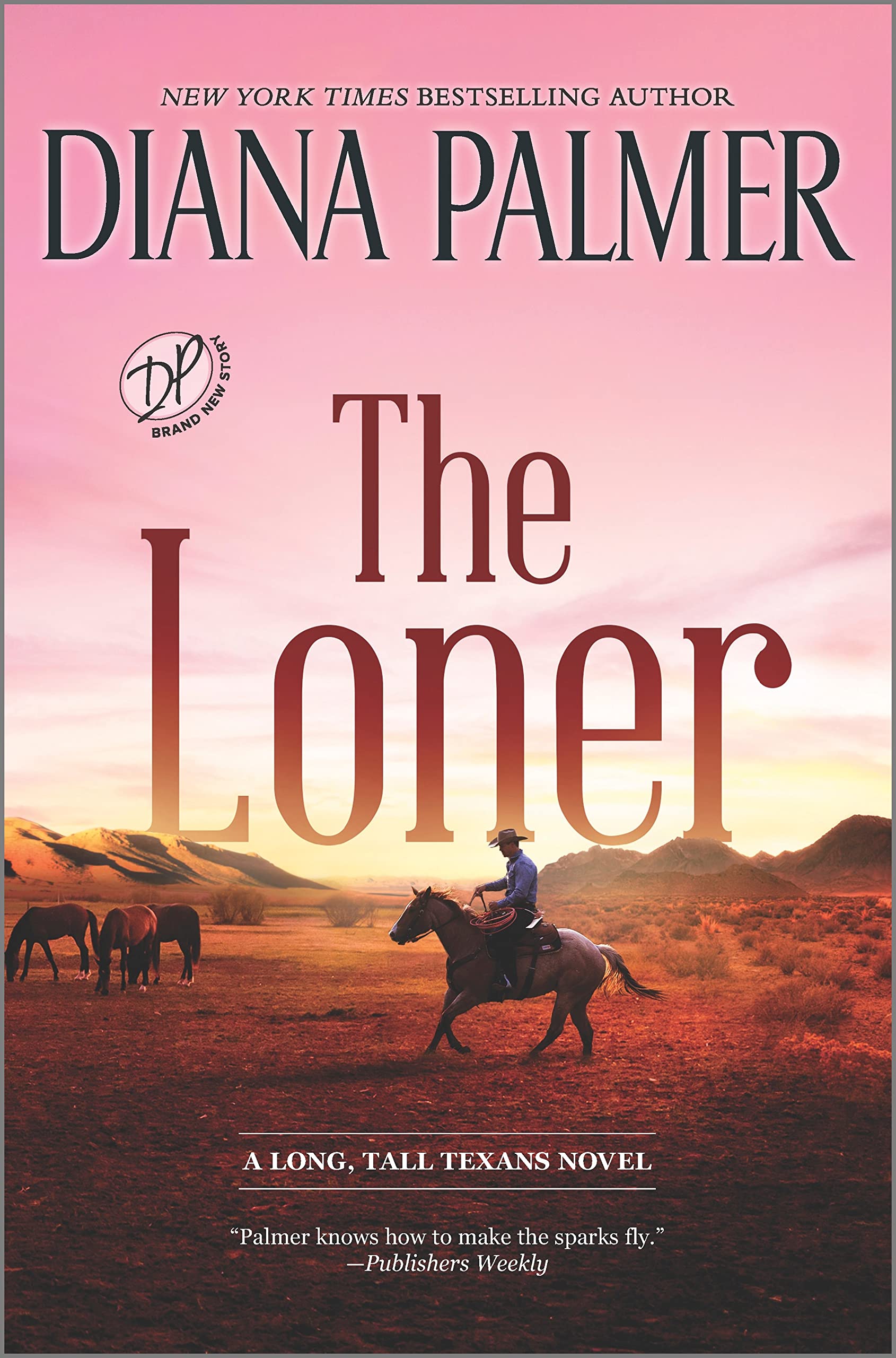 The Loner: A Novel (Long, Tall Texans, 53, Band 53) Social Sciences