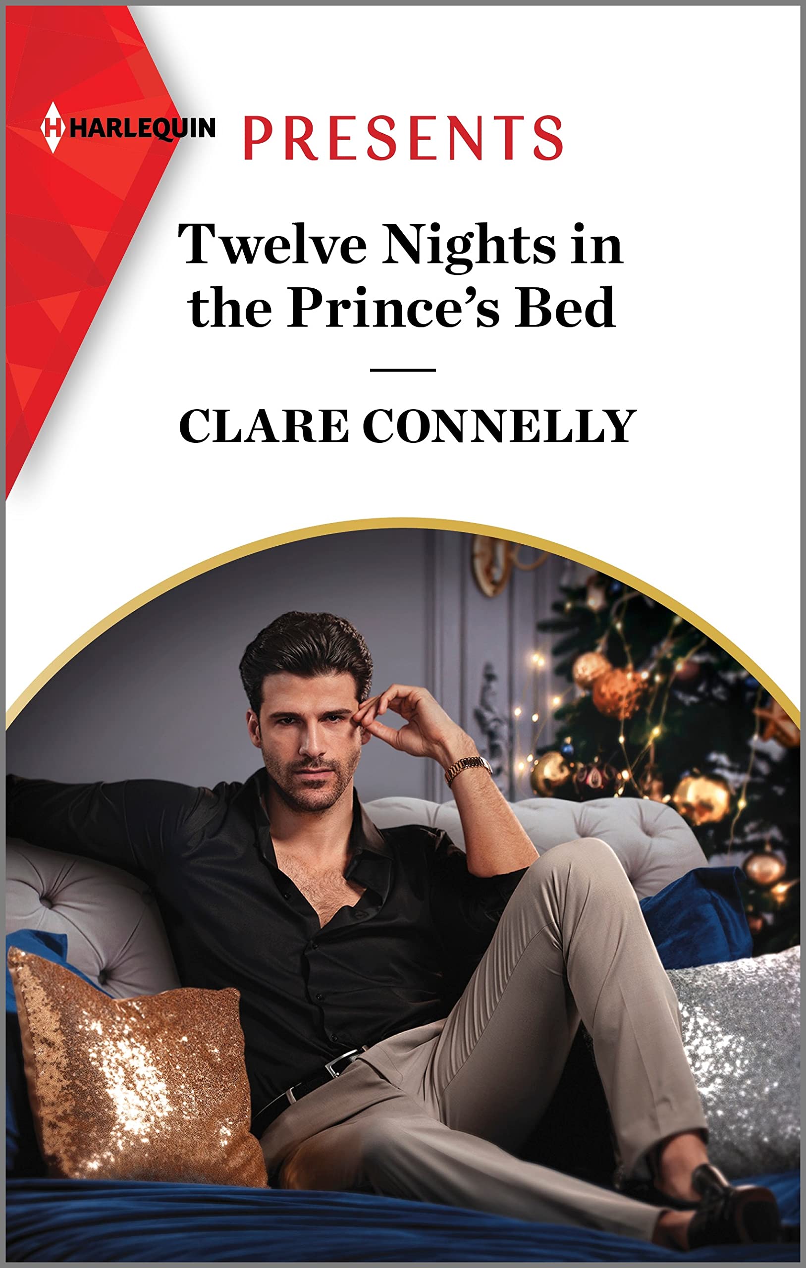 Twelve Nights in the Prince's Bed (Harlequin Presents, 4148) Contemporary literature